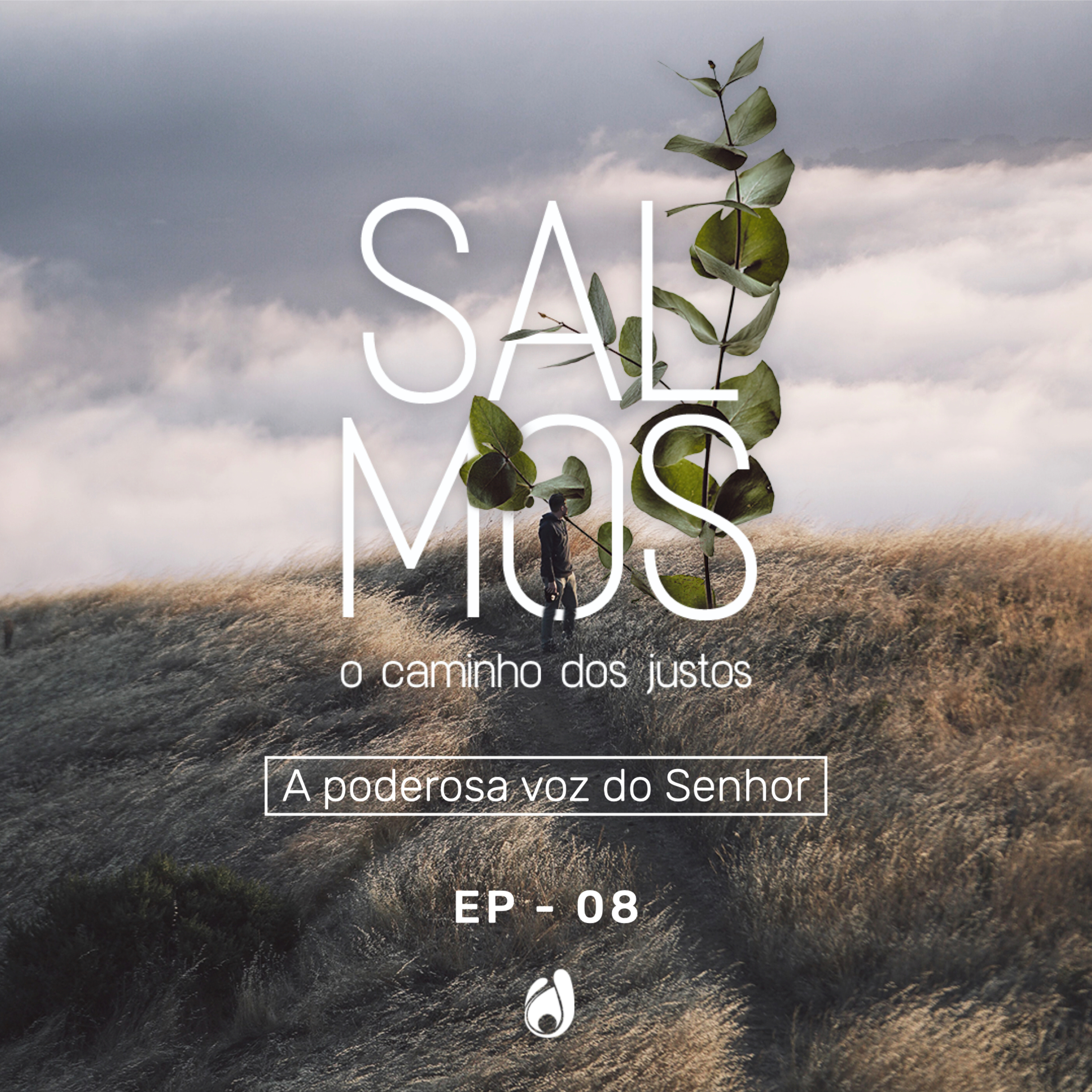 #08 | A poderosa voz do Senhor episode artwork