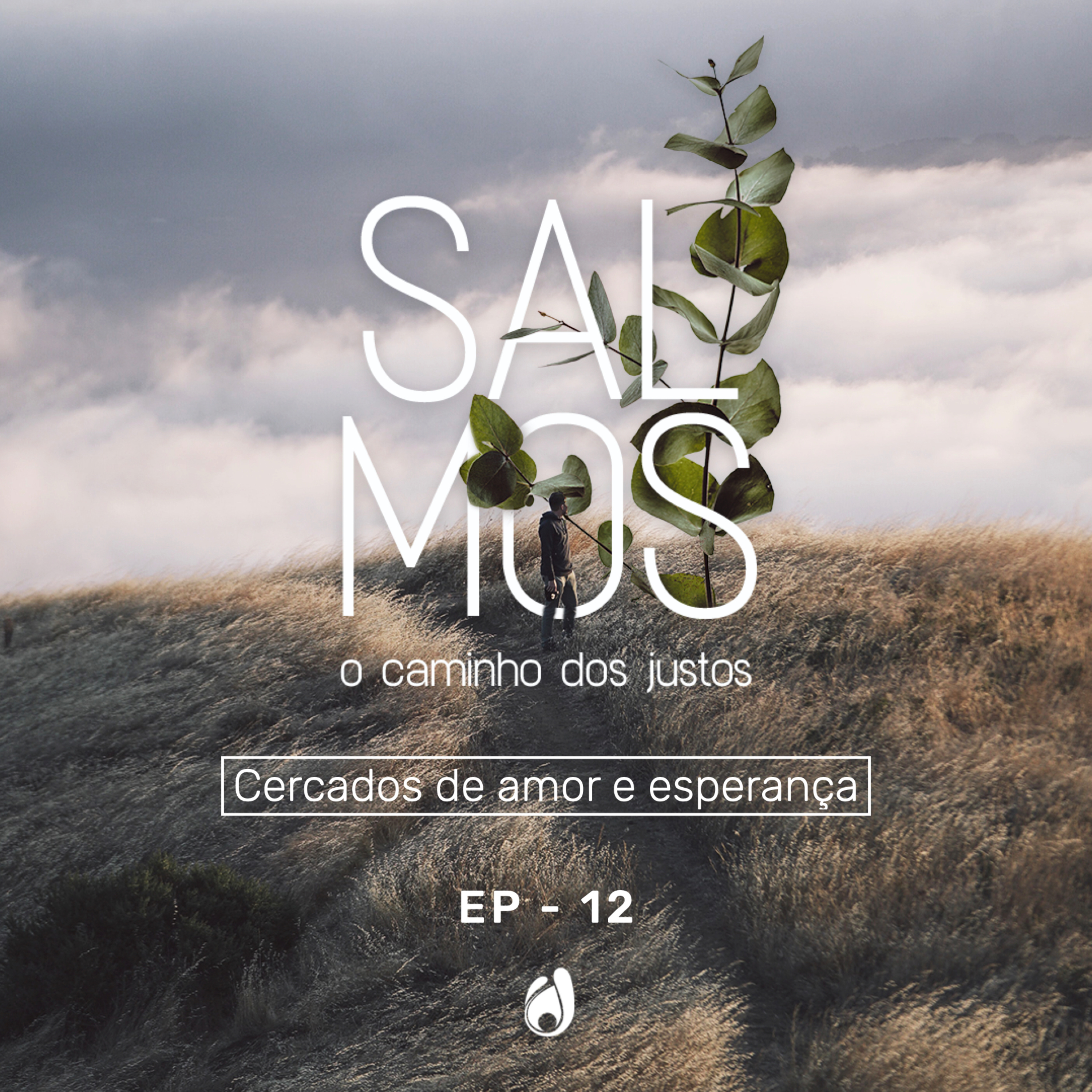 #12 | Cercados de amor e esperança episode artwork