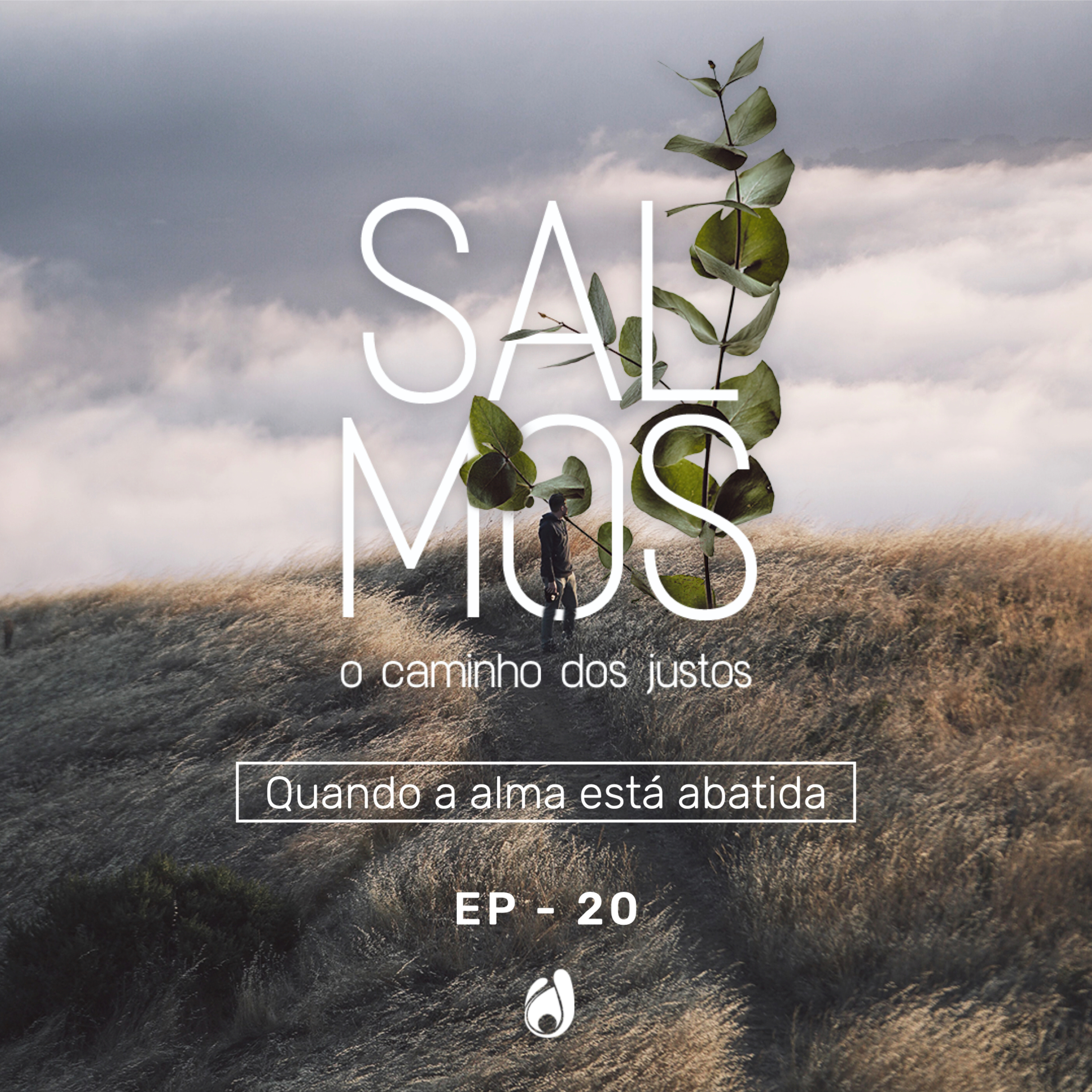 #20 | Quando a alma está abatida episode artwork