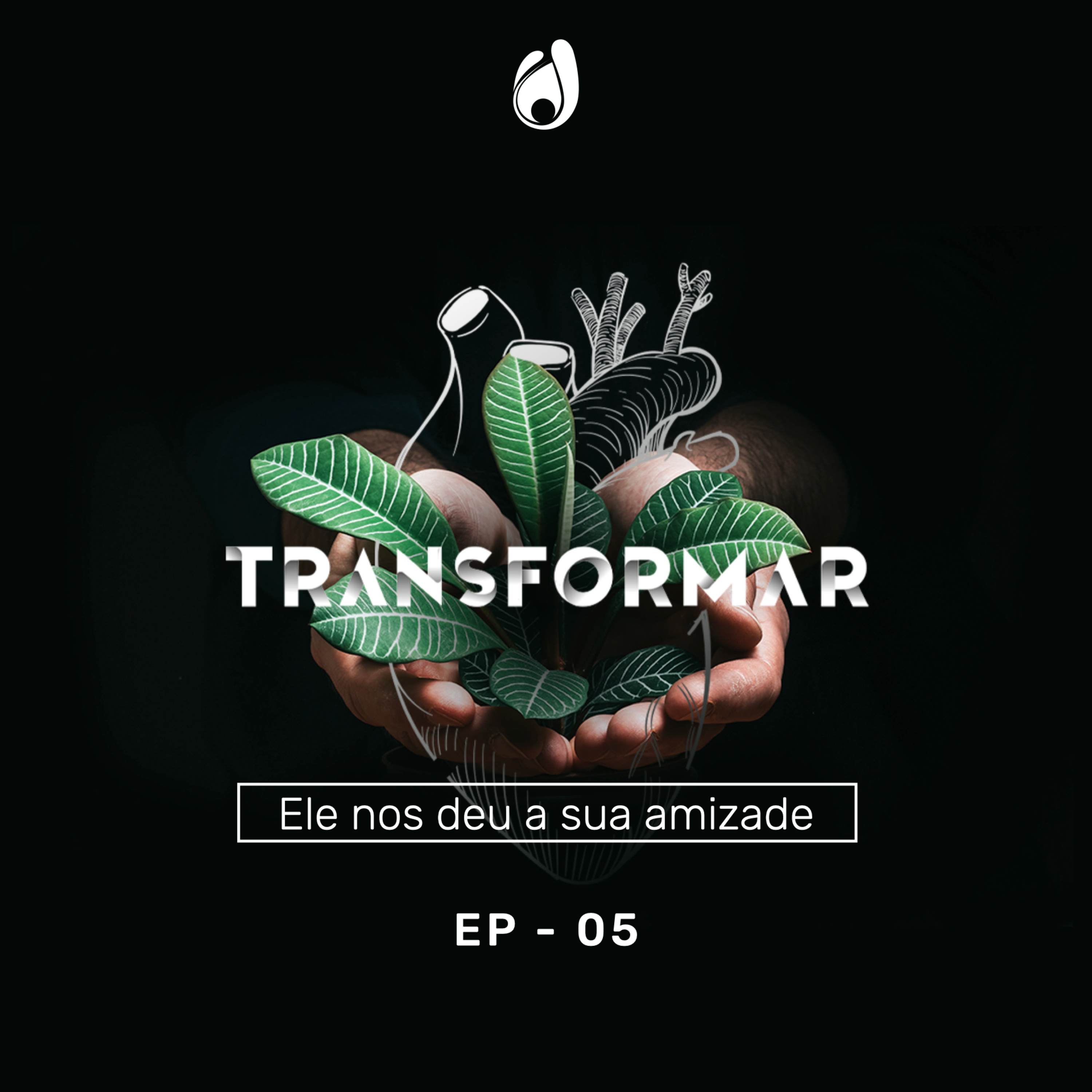 #05 | Ele nos deu a sua amizade episode artwork
