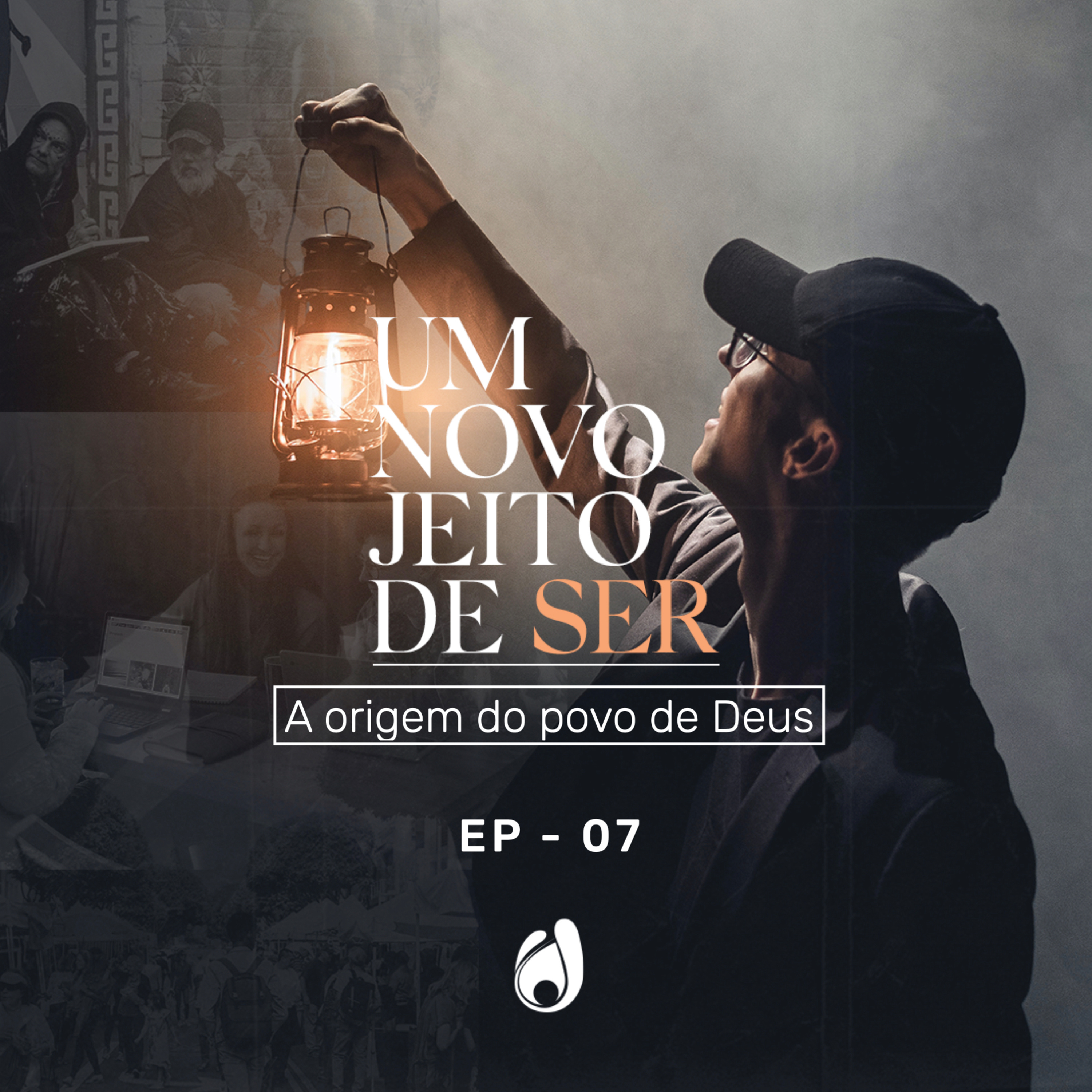 #07 | A origem do povo de Deus episode artwork