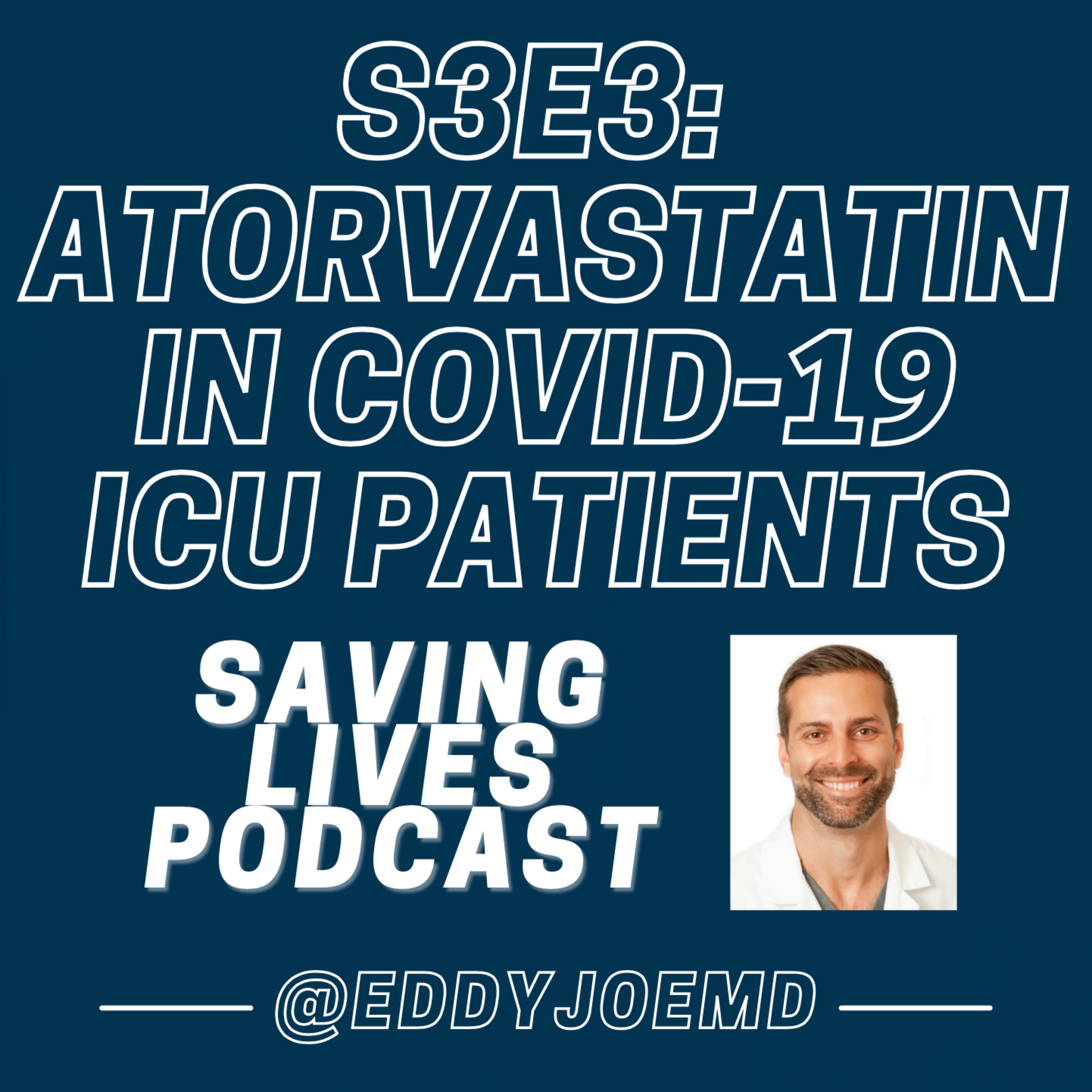 Atorvastatin for ICU COVID Patients: Not Ready for Prime Time (Journal Club-ish) episode artwork