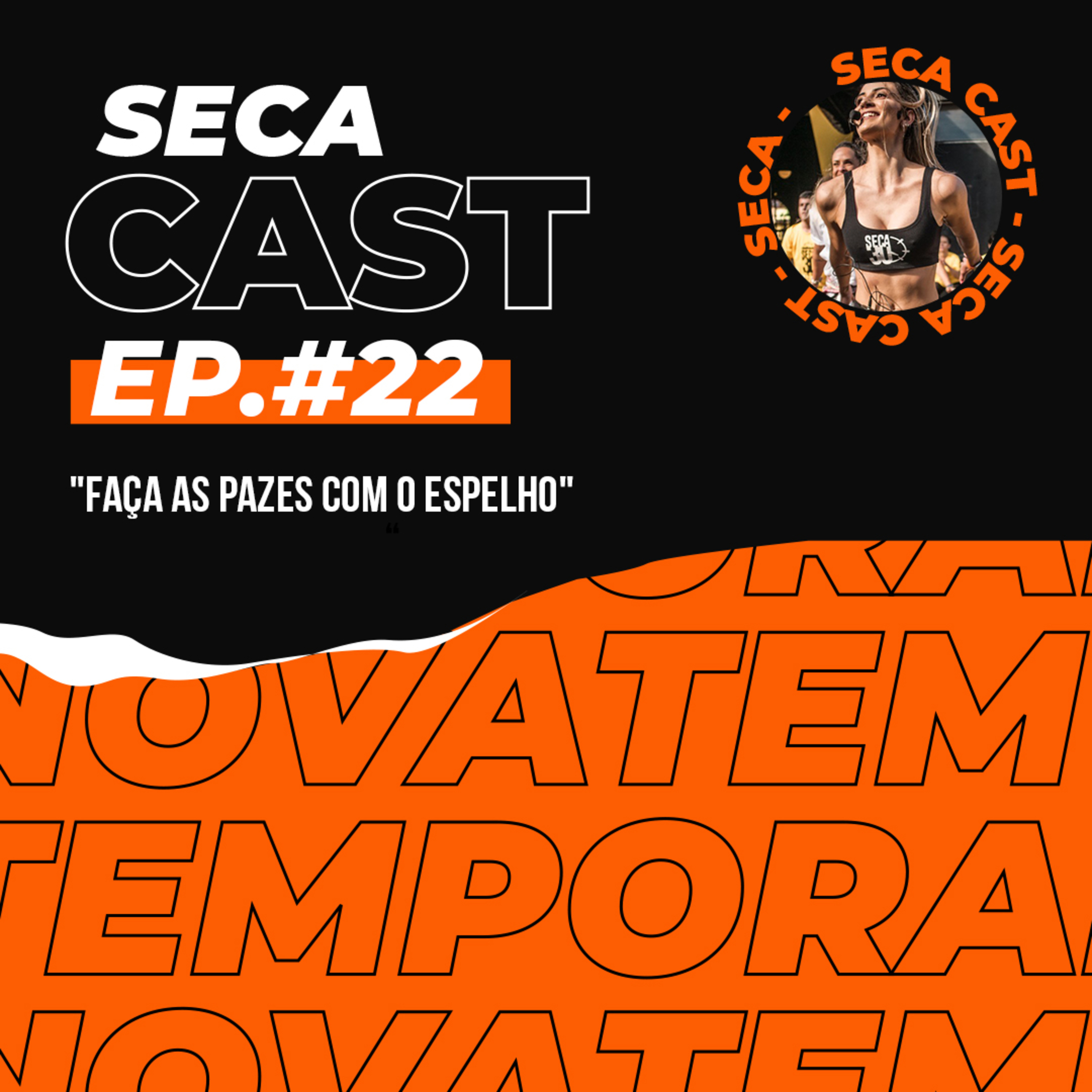 SecaCast | by Beatriz Muglia