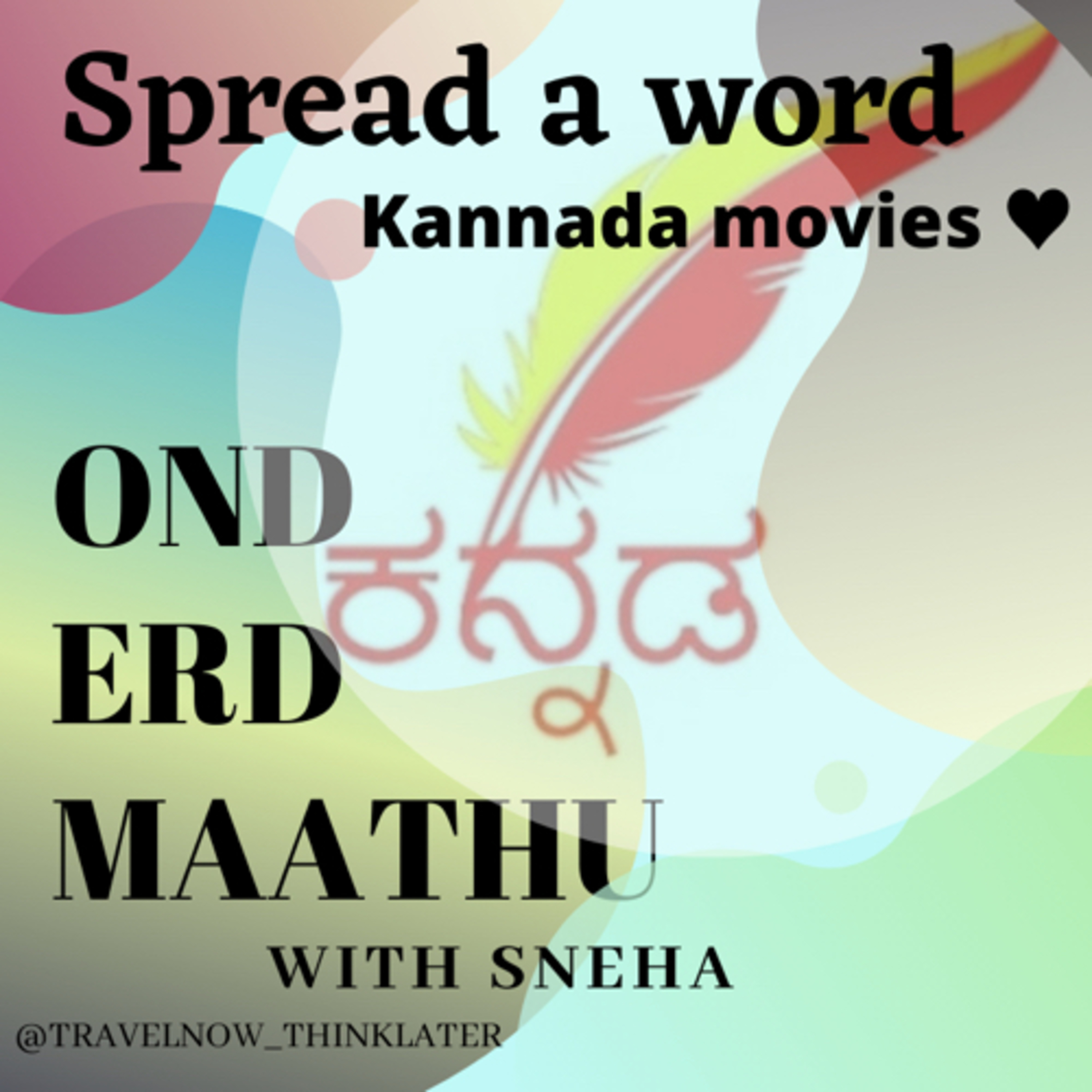 Spread a word ♥️Kannada movies  episode artwork
