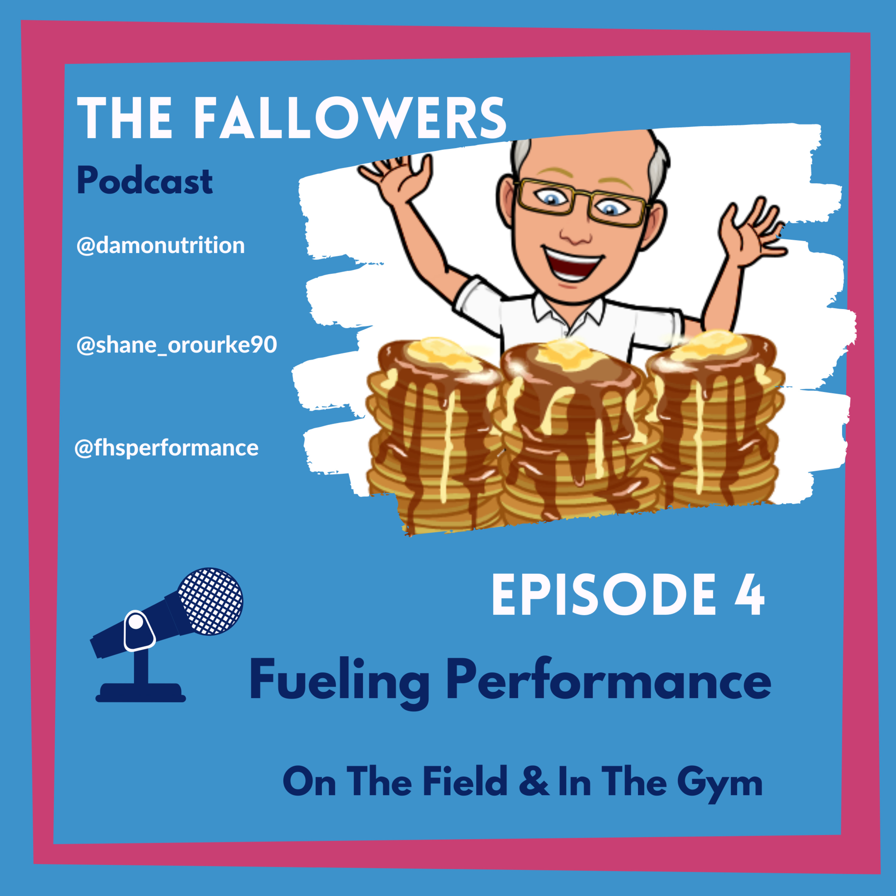 Episode 4 - Fueling Performance episode artwork