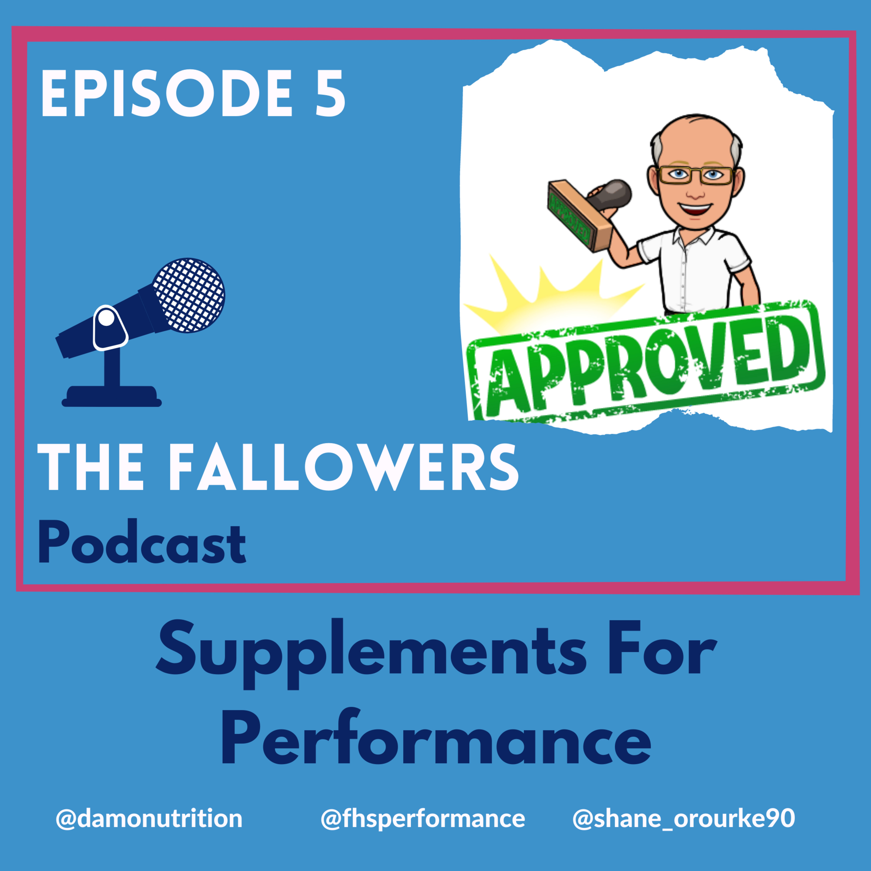 Episode 5 - Supplements For Performance episode artwork