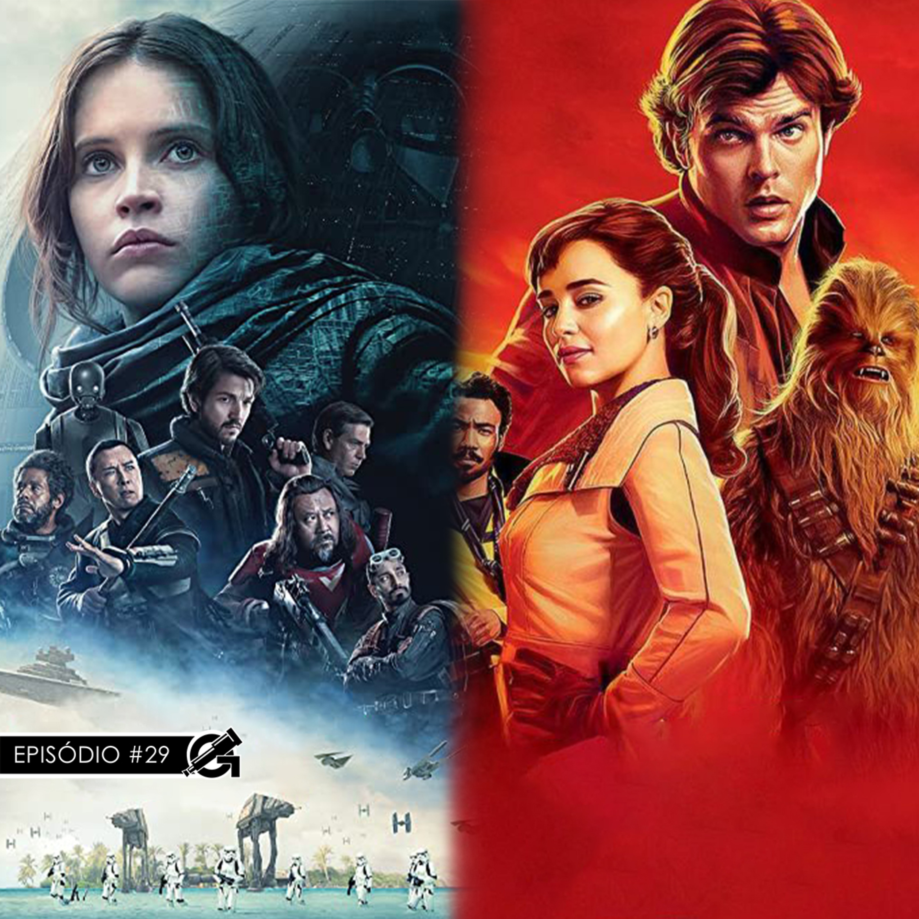 #29 Rogue One e Han Solo - Os Spin-Offs da Disney episode artwork