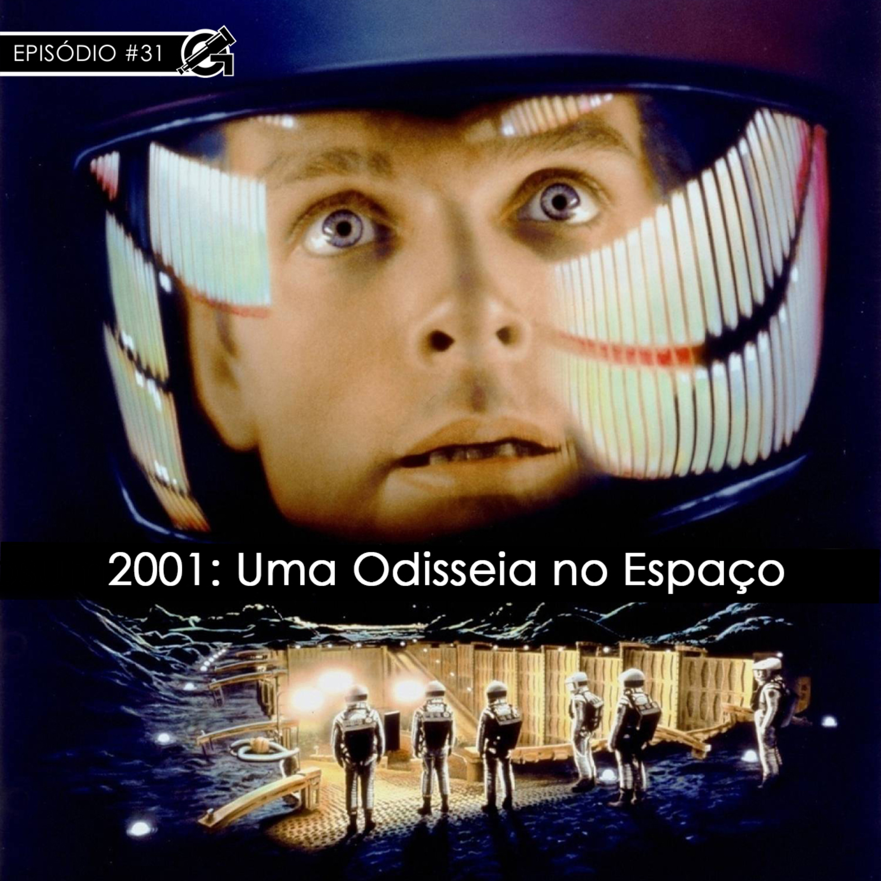 #31 Clássicos do Cinema: 2001 Uma Odisseia no Espaço episode artwork