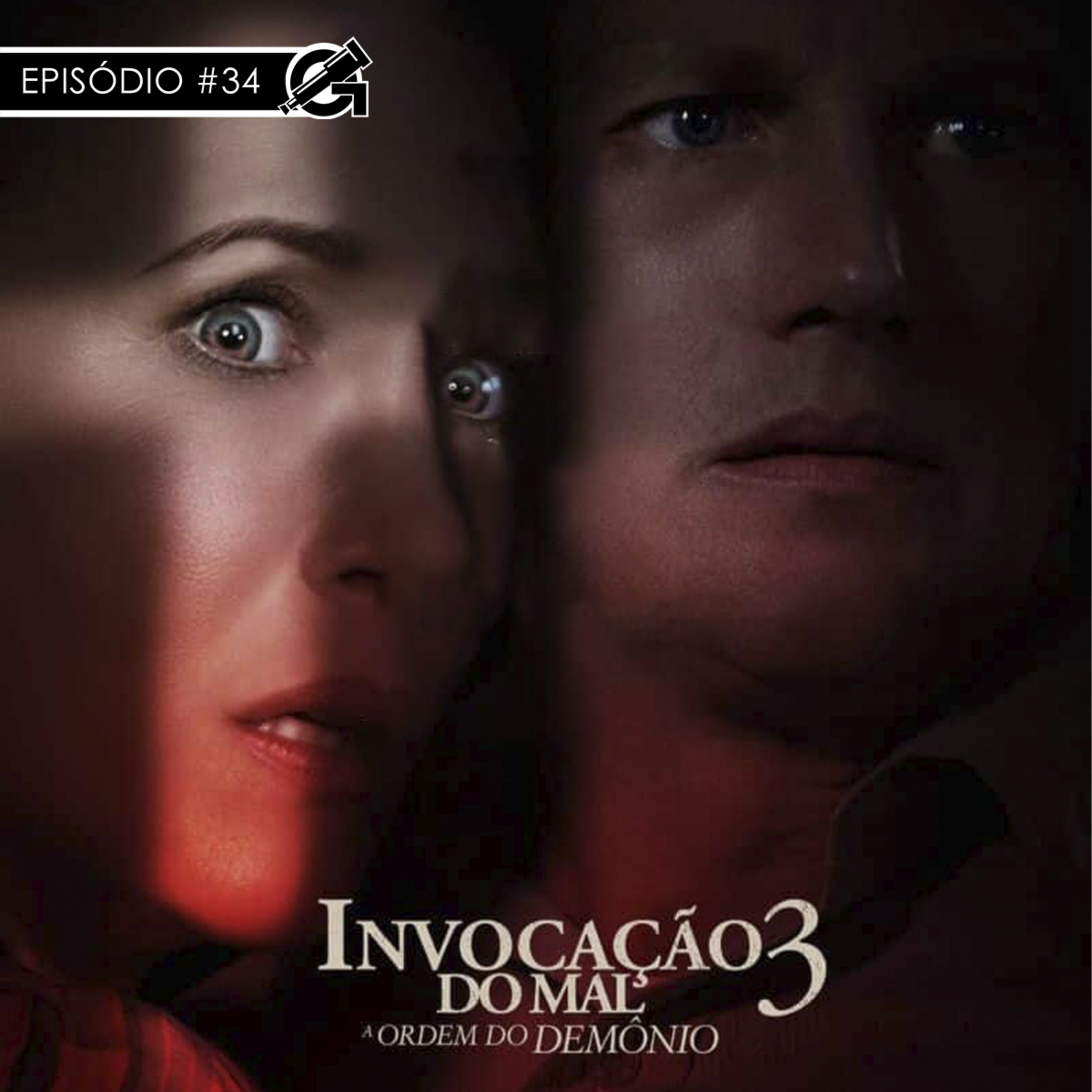 #34 Invocação do Mal 3 - Maldição do Terceiro Filme? episode artwork