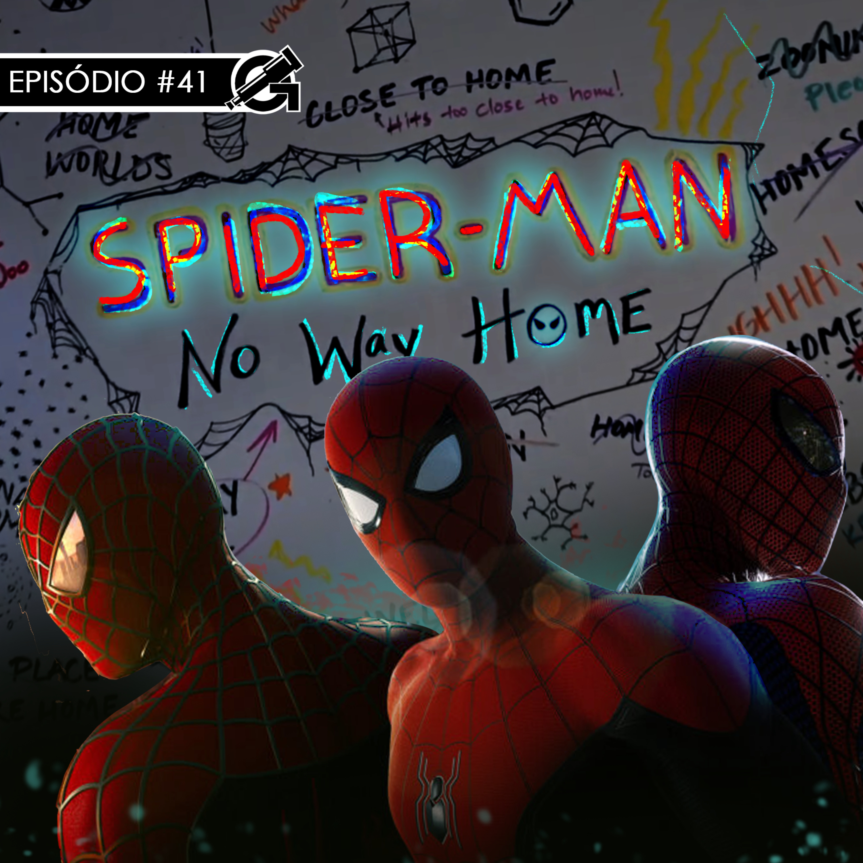#41 O Trailer Mais Esperado de Todos - Miranha: Sem Volta Para Casa episode artwork