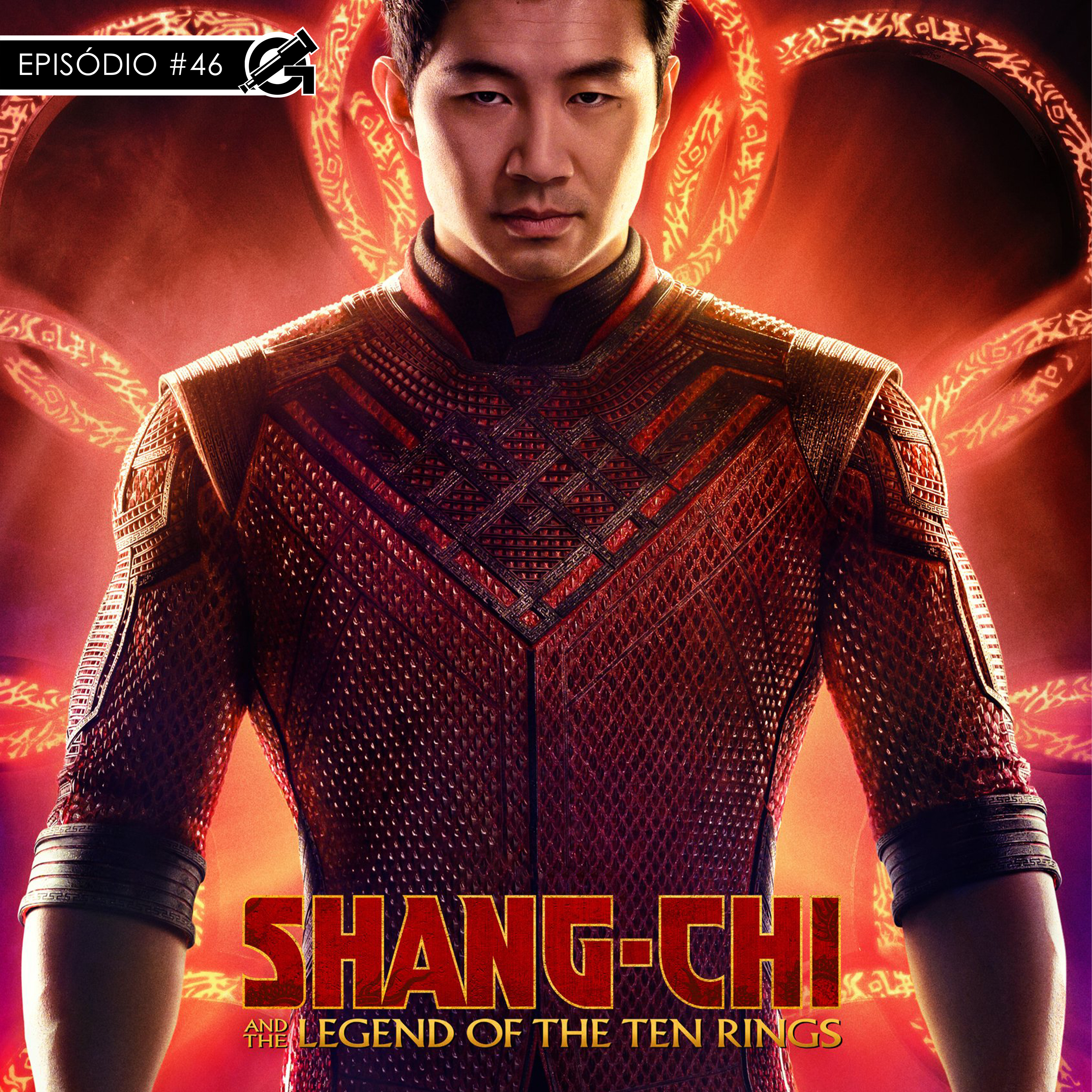 #46 Shang-Chi e a Lenda dos Dez Anéis: A Fórmula Marvel Já Deu? episode artwork