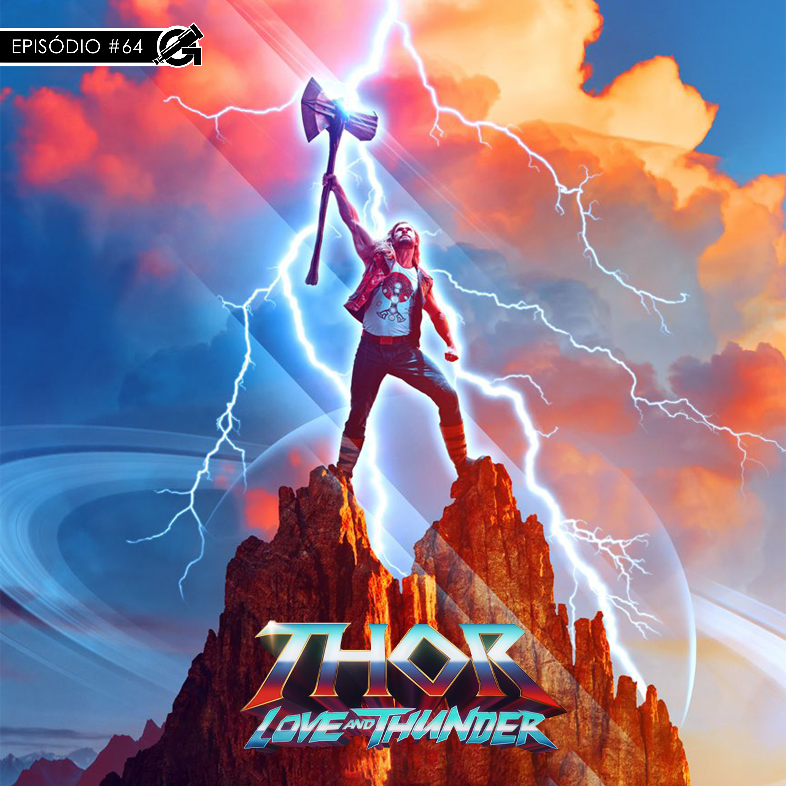 #64 Thor: Amor e Ódio- Esse Filme é um Campo Minado. Pisou Errado? BOOMM!!!! episode artwork