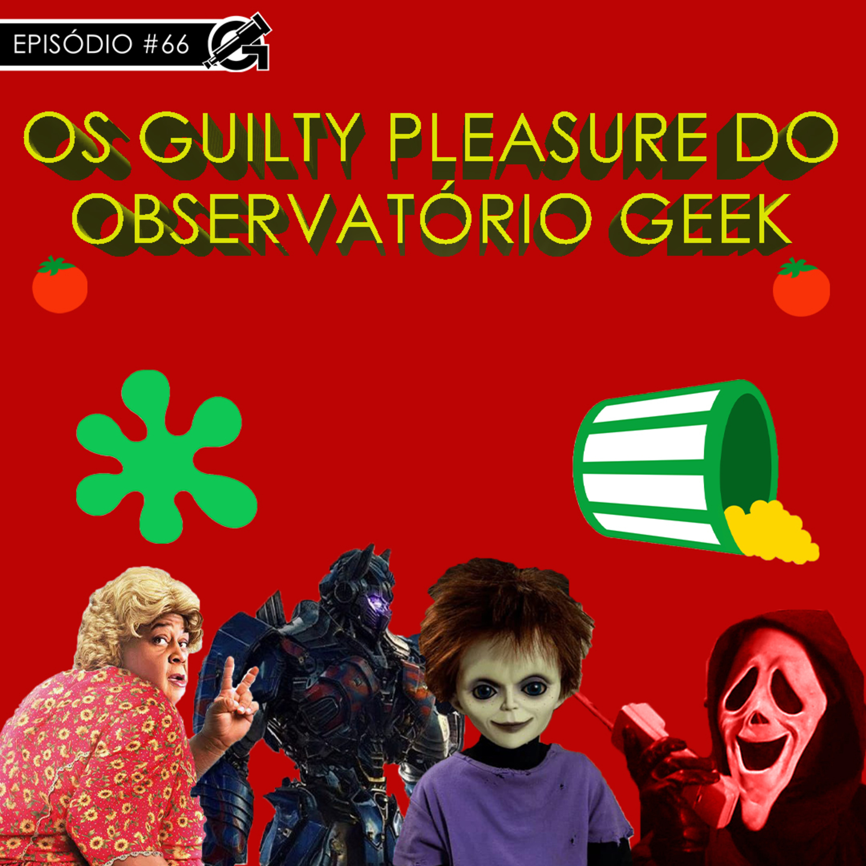 #66 Os Guilty Pleasure do Observatório Geek - Filmes Ruins que Gostamos episode artwork