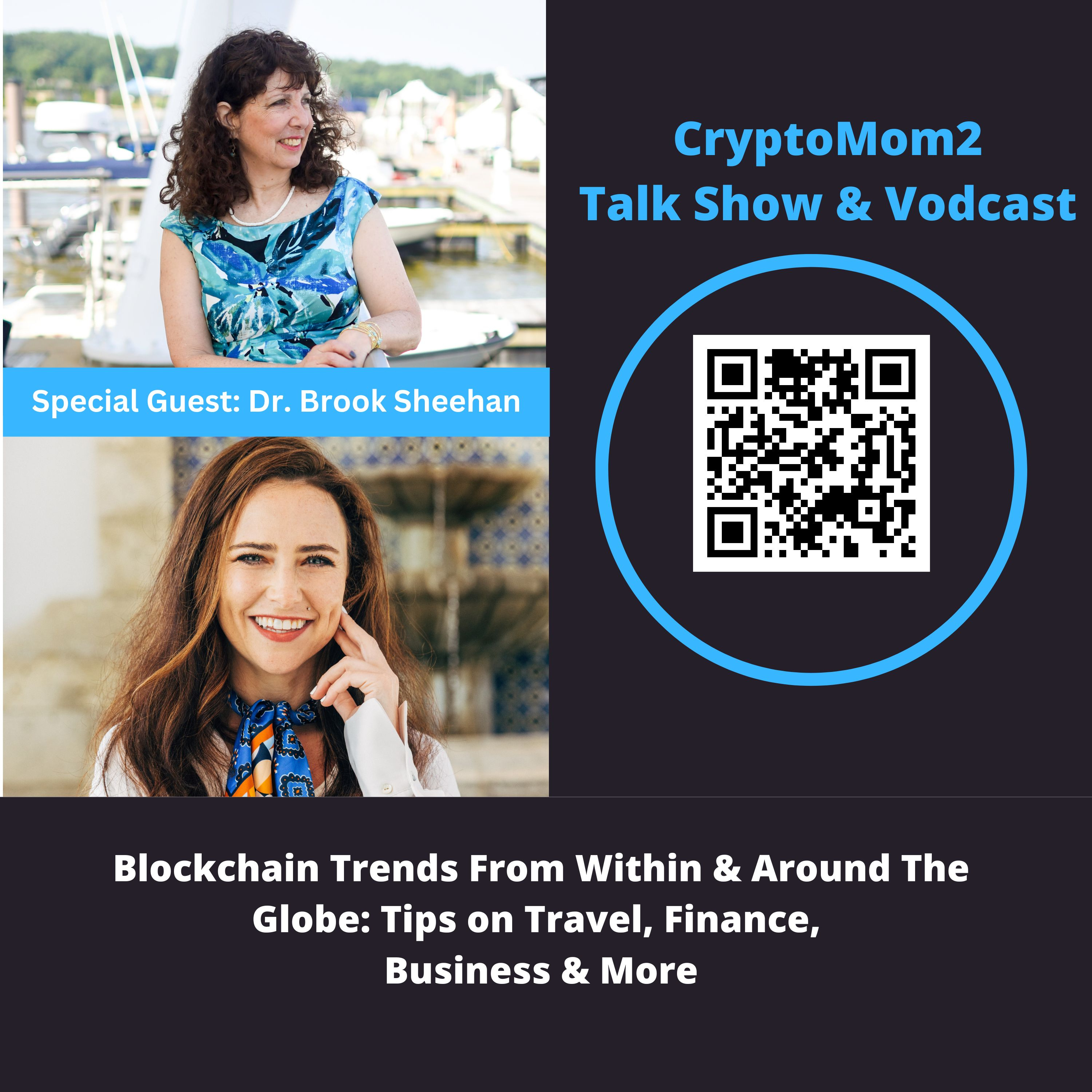 CryptoMom2- Talk Show & Vodcast - Conversations With Jacqui & Others From Around The World.