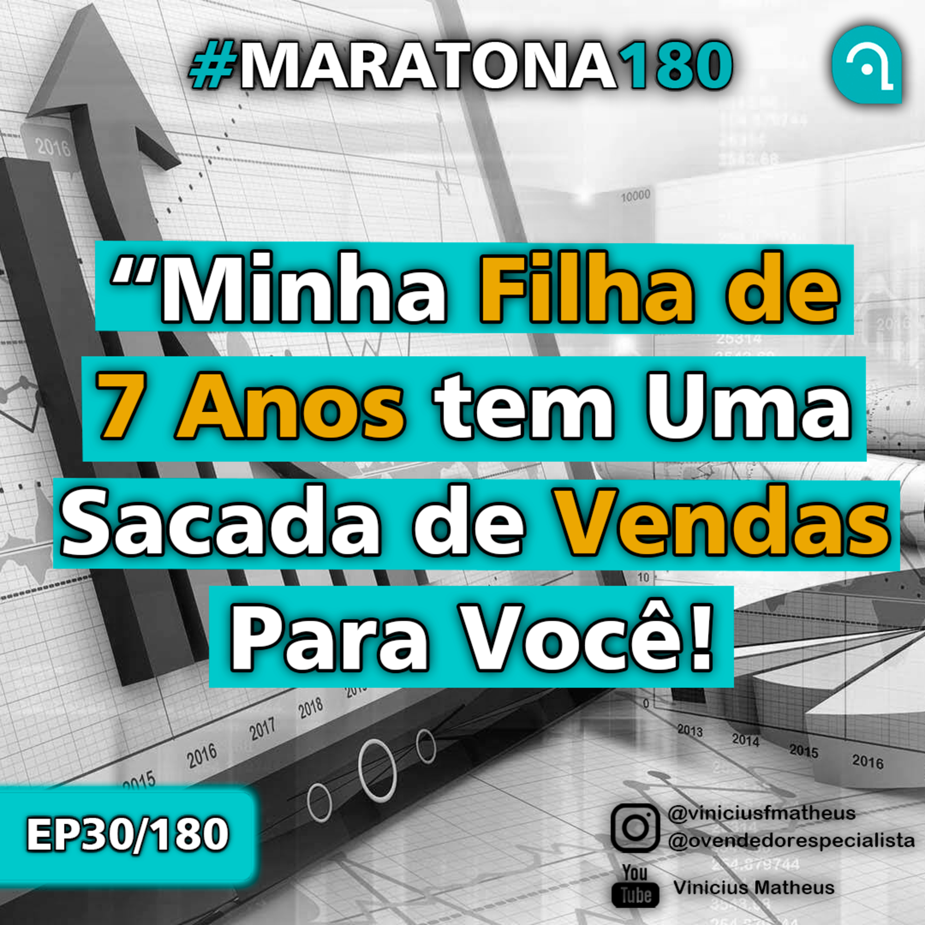 Venda Cast - O Vendedor Especialista | Vinicius Matheus