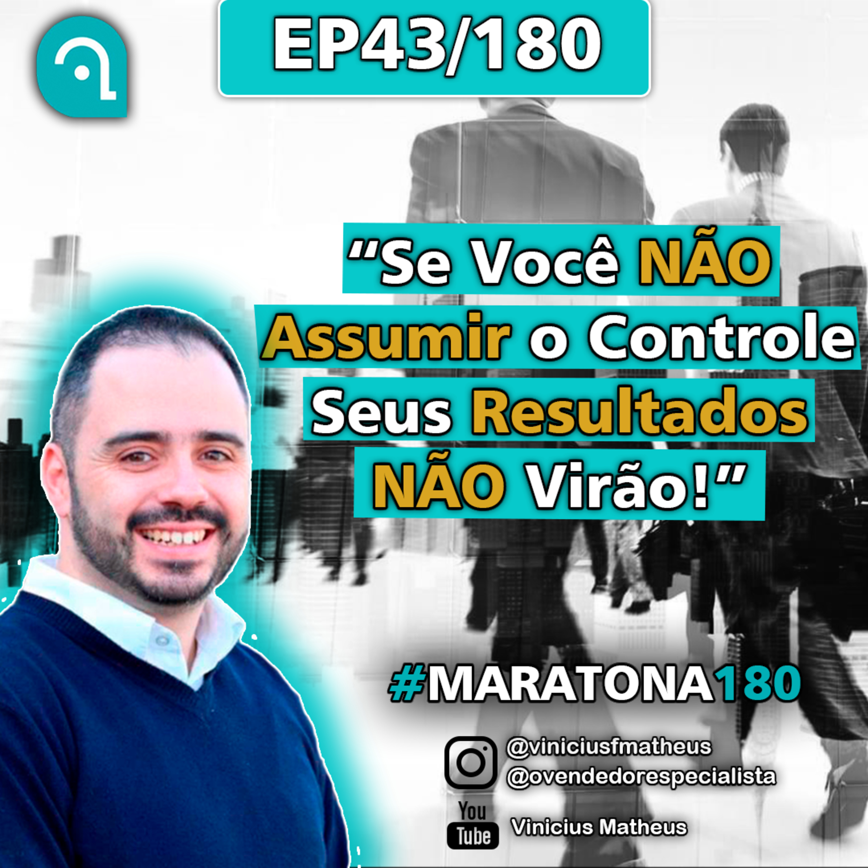 Venda Cast - O Vendedor Especialista | Vinicius Matheus