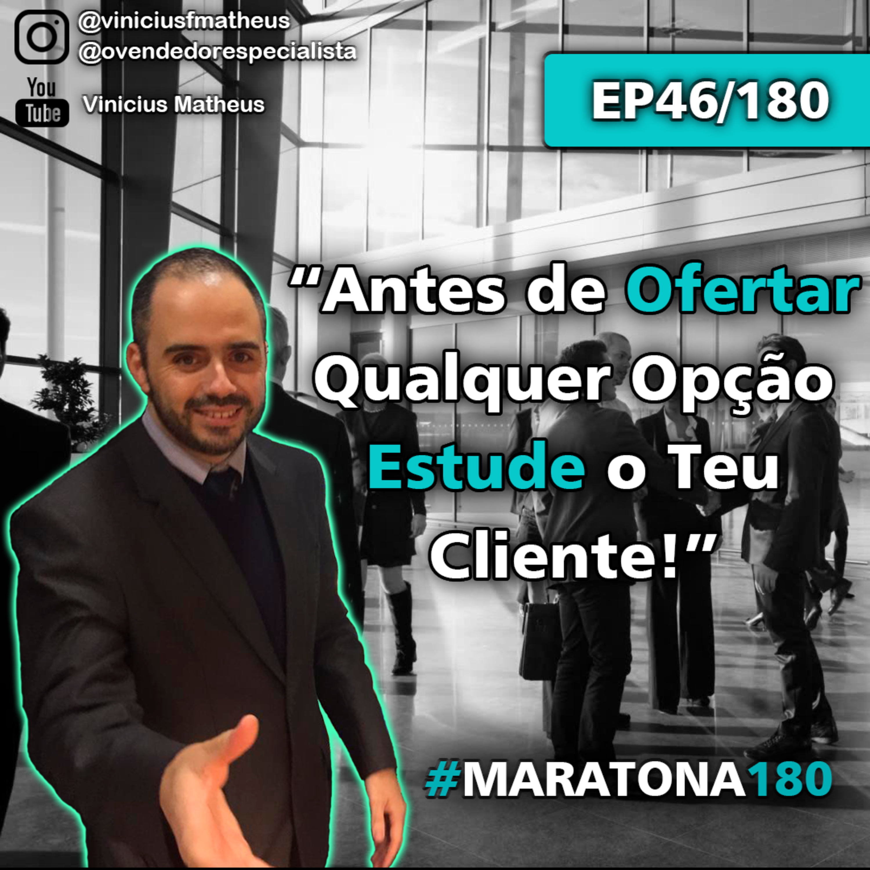 Venda Cast - O Vendedor Especialista | Vinicius Matheus