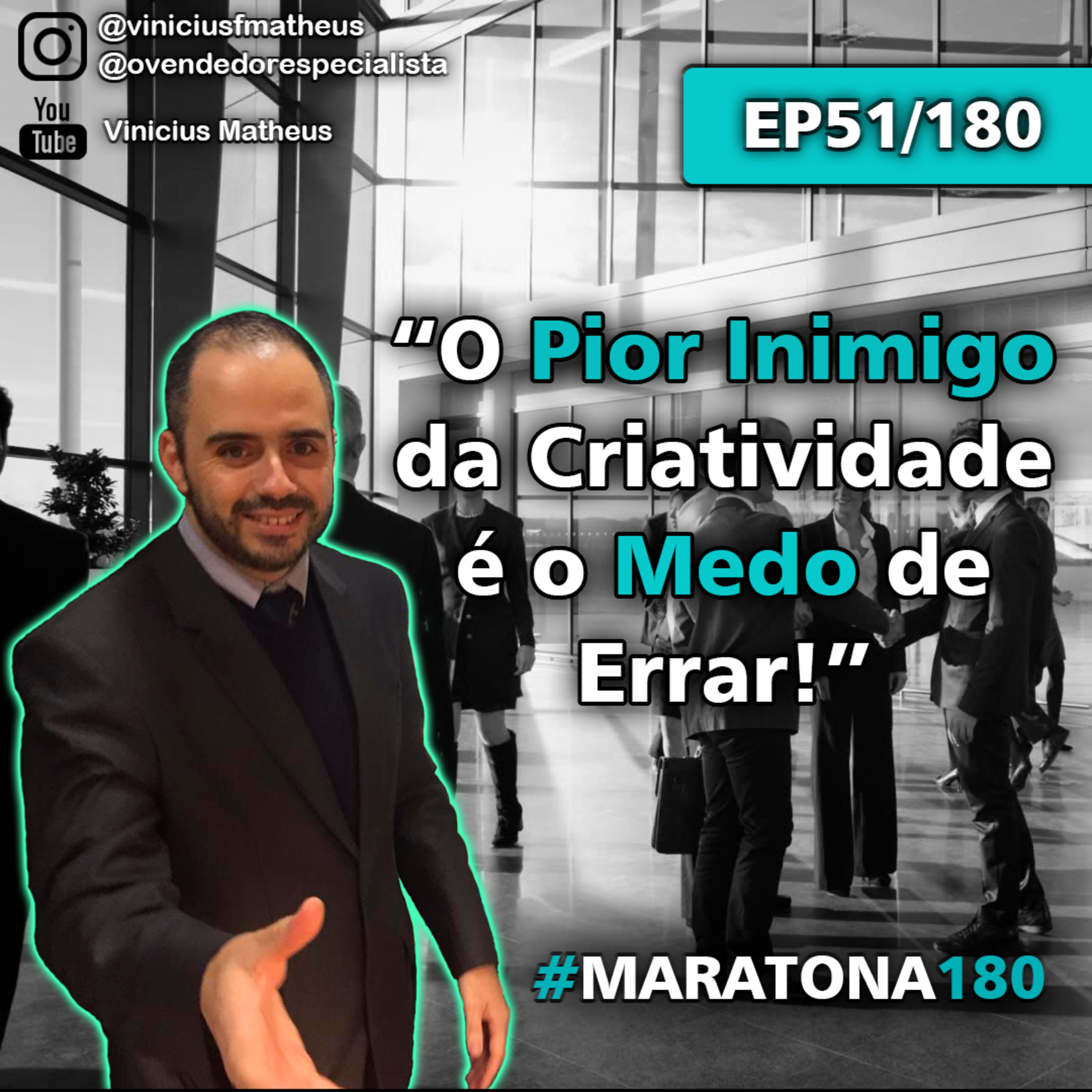 Venda Cast - O Vendedor Especialista | Vinicius Matheus