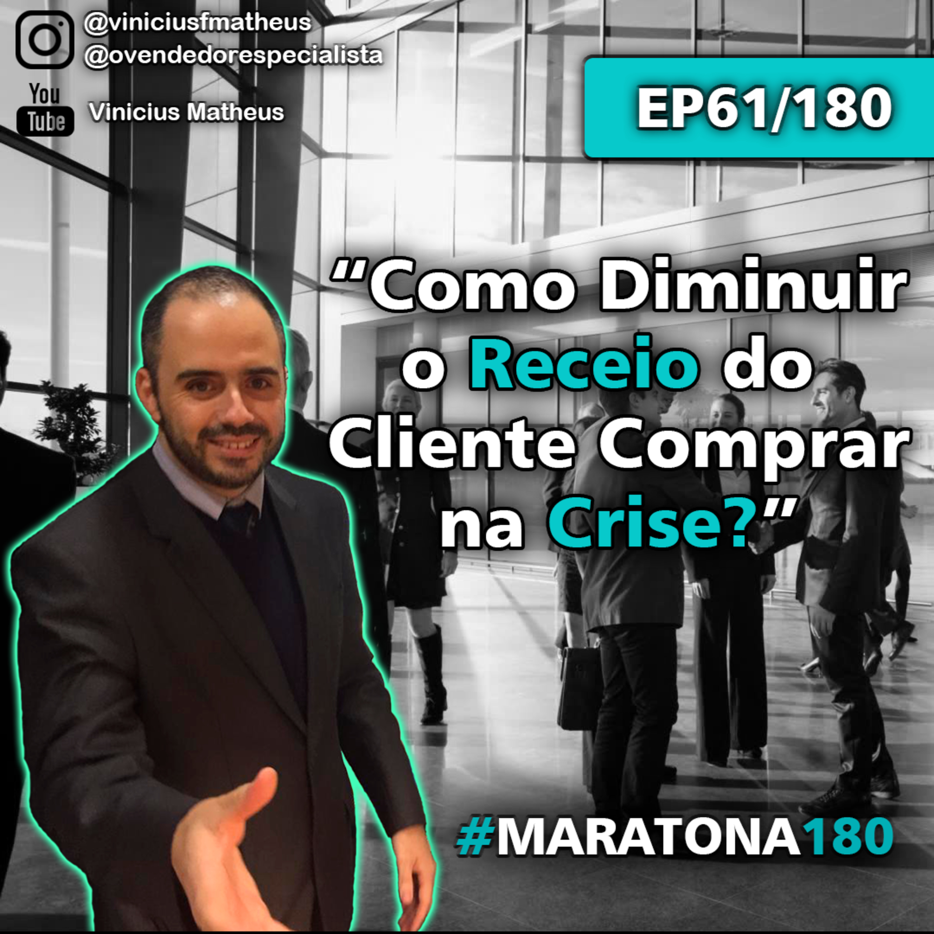 Venda Cast - O Vendedor Especialista | Vinicius Matheus