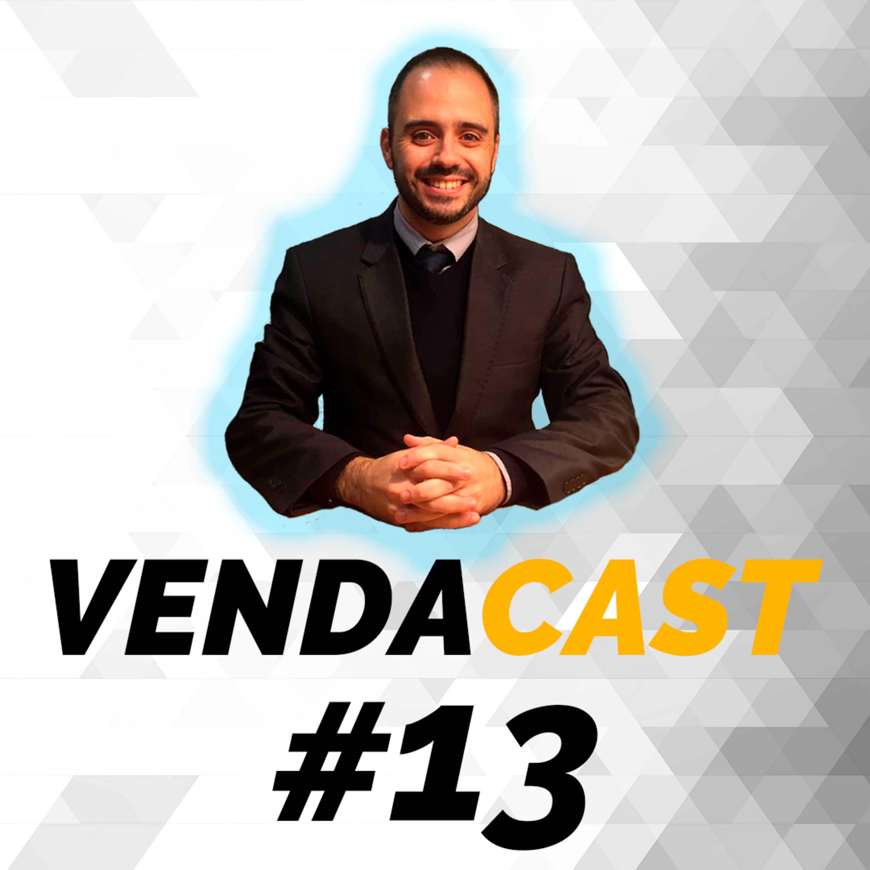 Venda Cast - O Vendedor Especialista | Vinicius Matheus