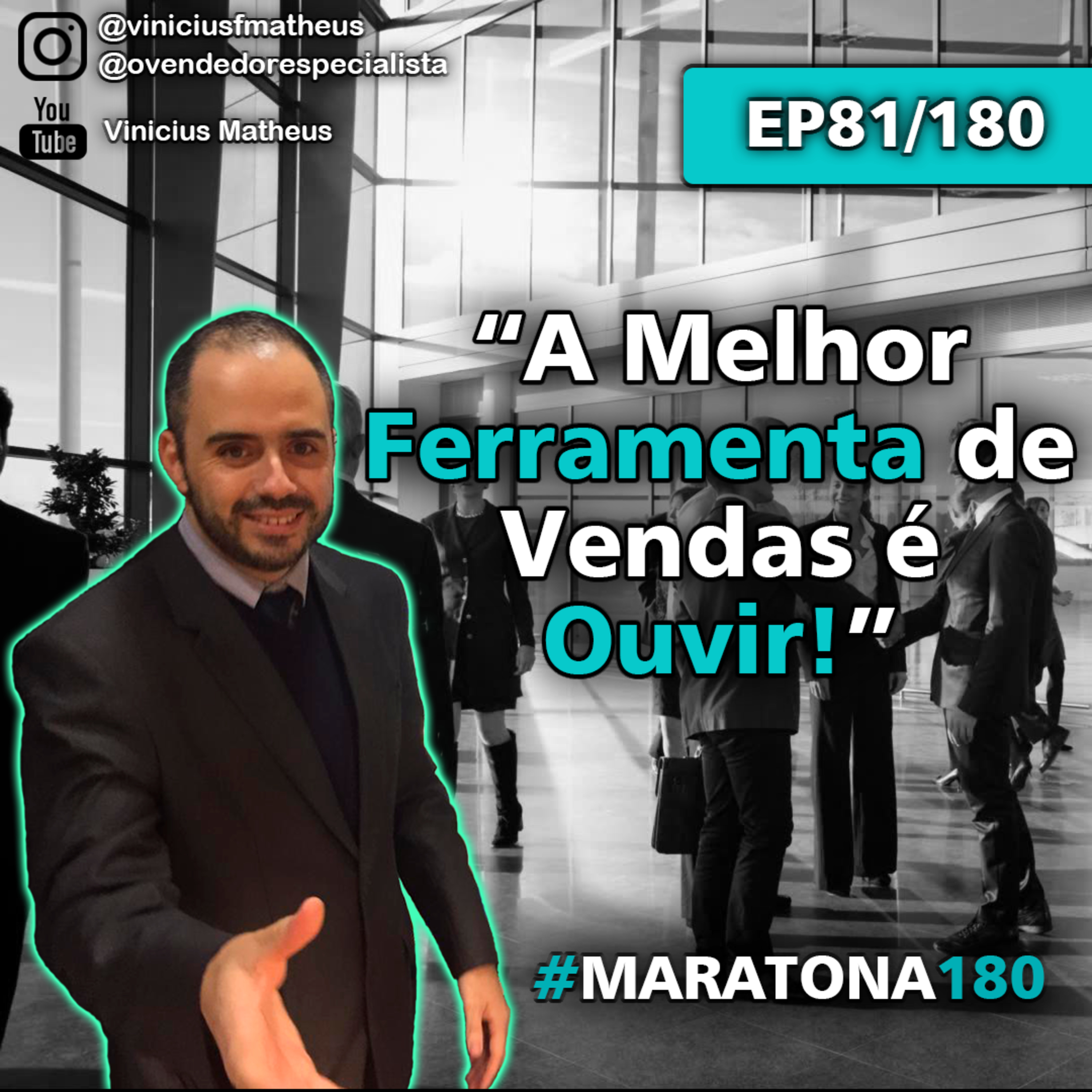 Venda Cast - O Vendedor Especialista | Vinicius Matheus
