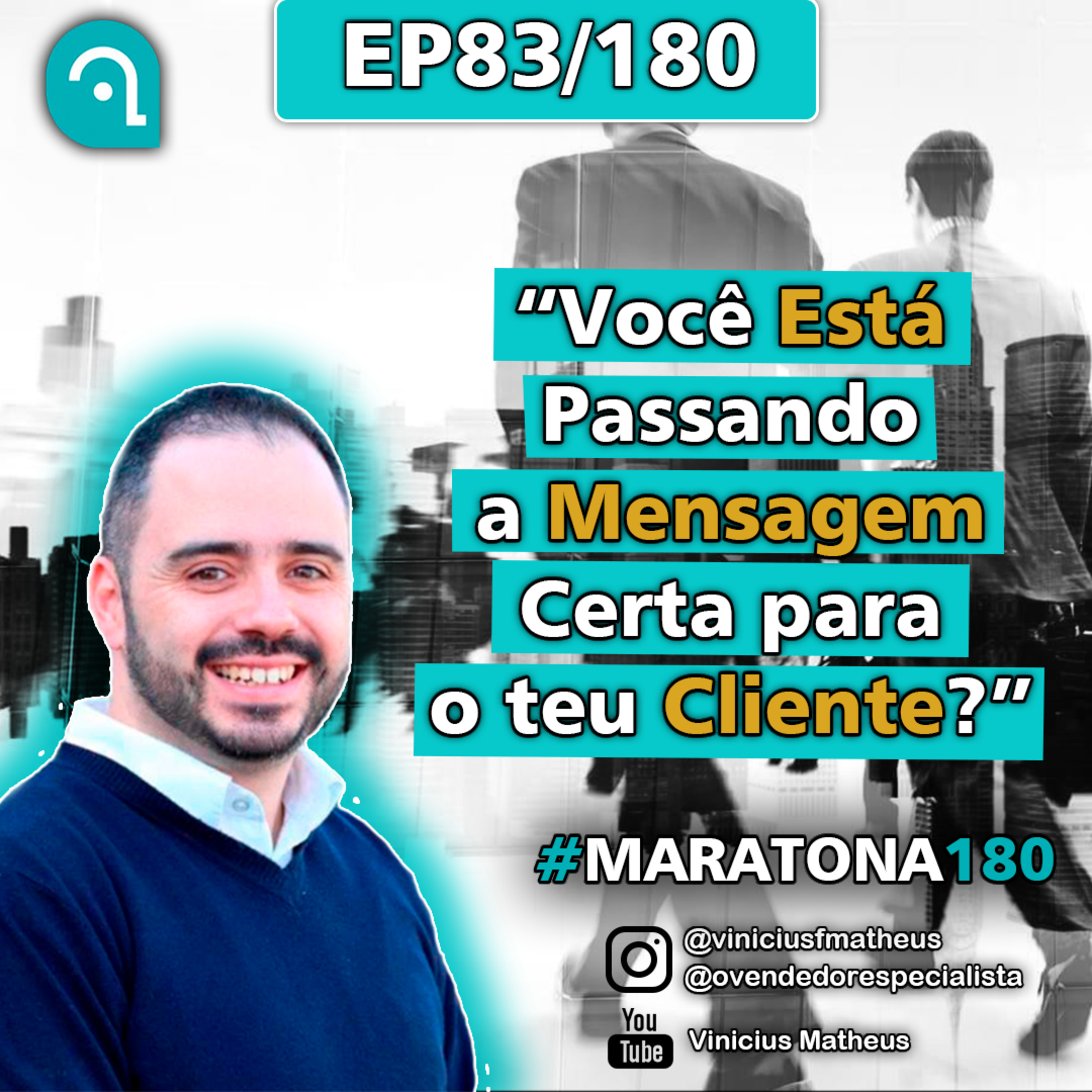 Venda Cast - O Vendedor Especialista | Vinicius Matheus