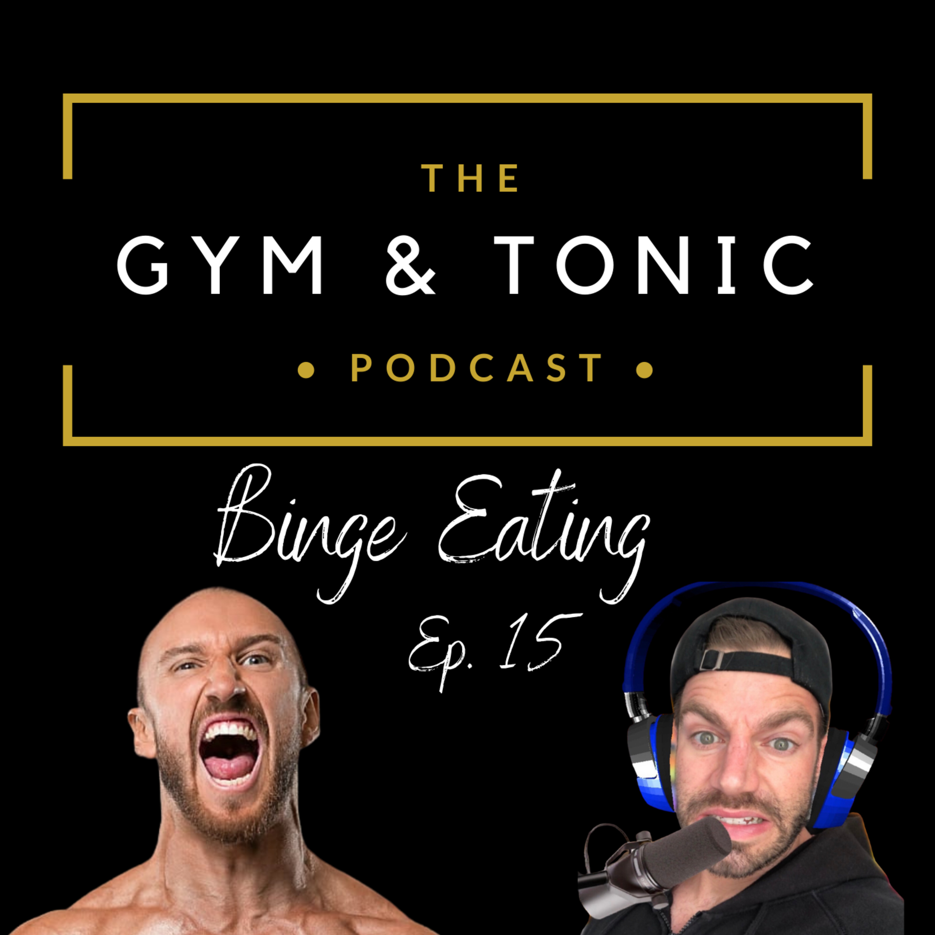 The Gym & Tonic Podcast