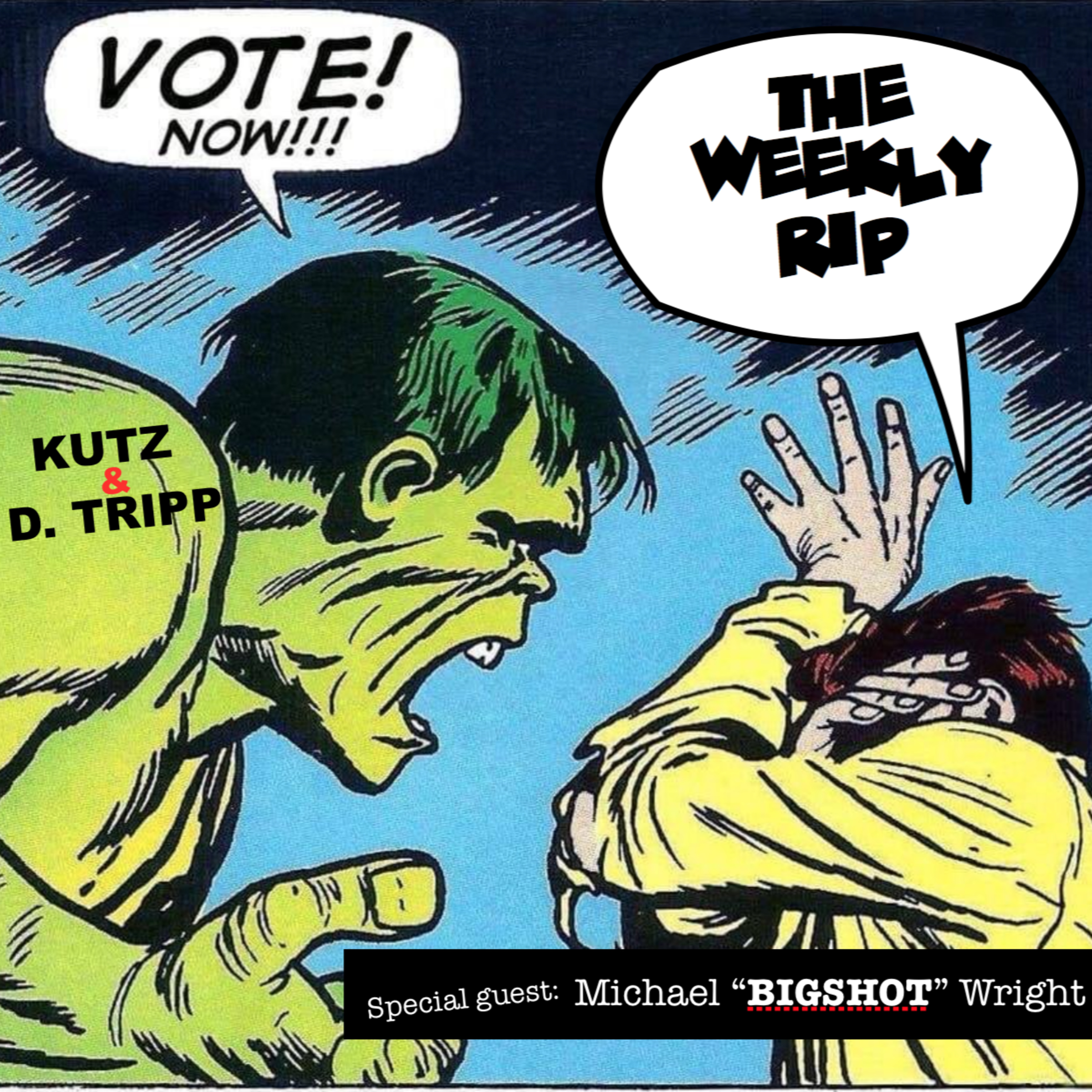 The Weekly Rip (Election Day) episode artwork