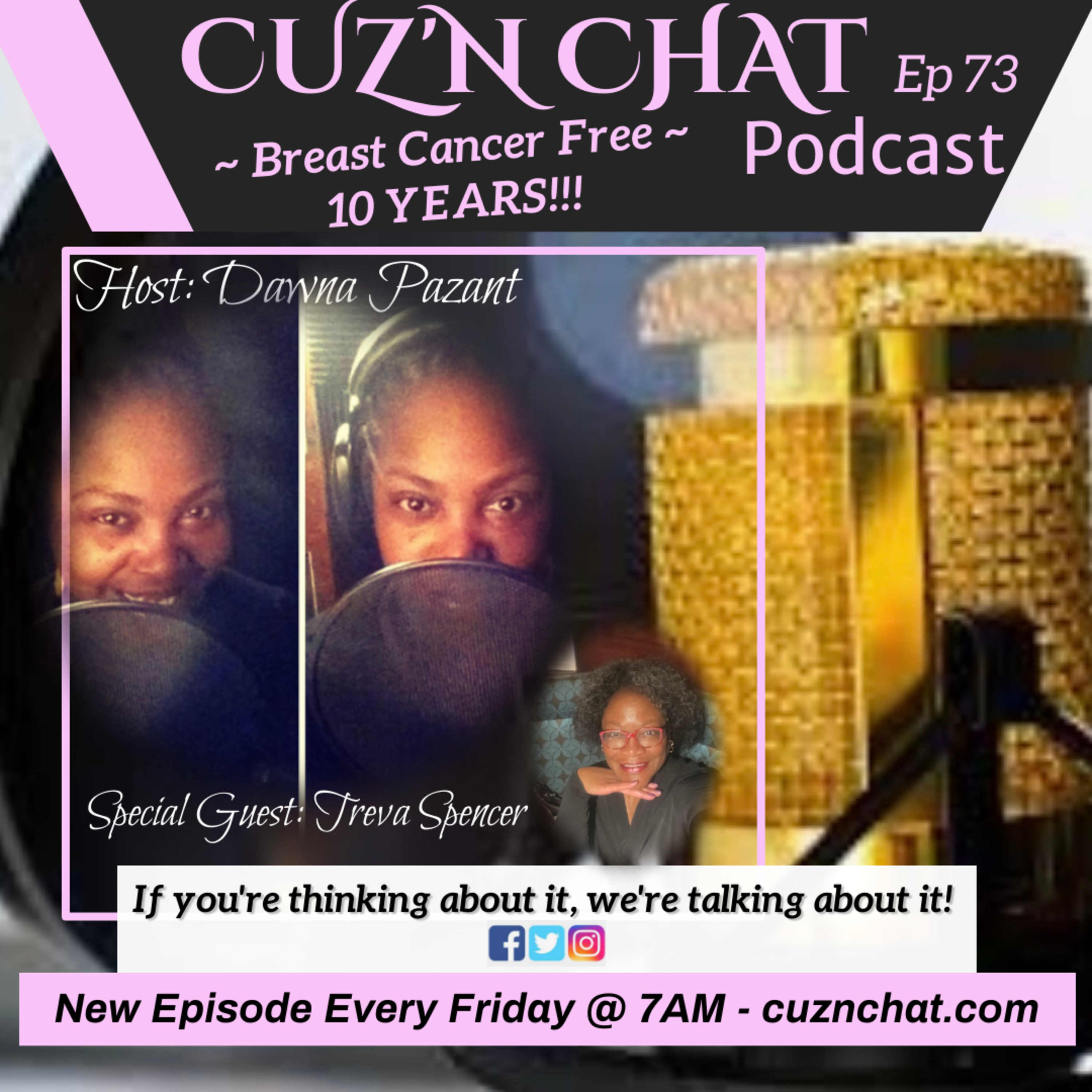 ~ Breast Cancer Free ~ 10 Years!!!  episode artwork
