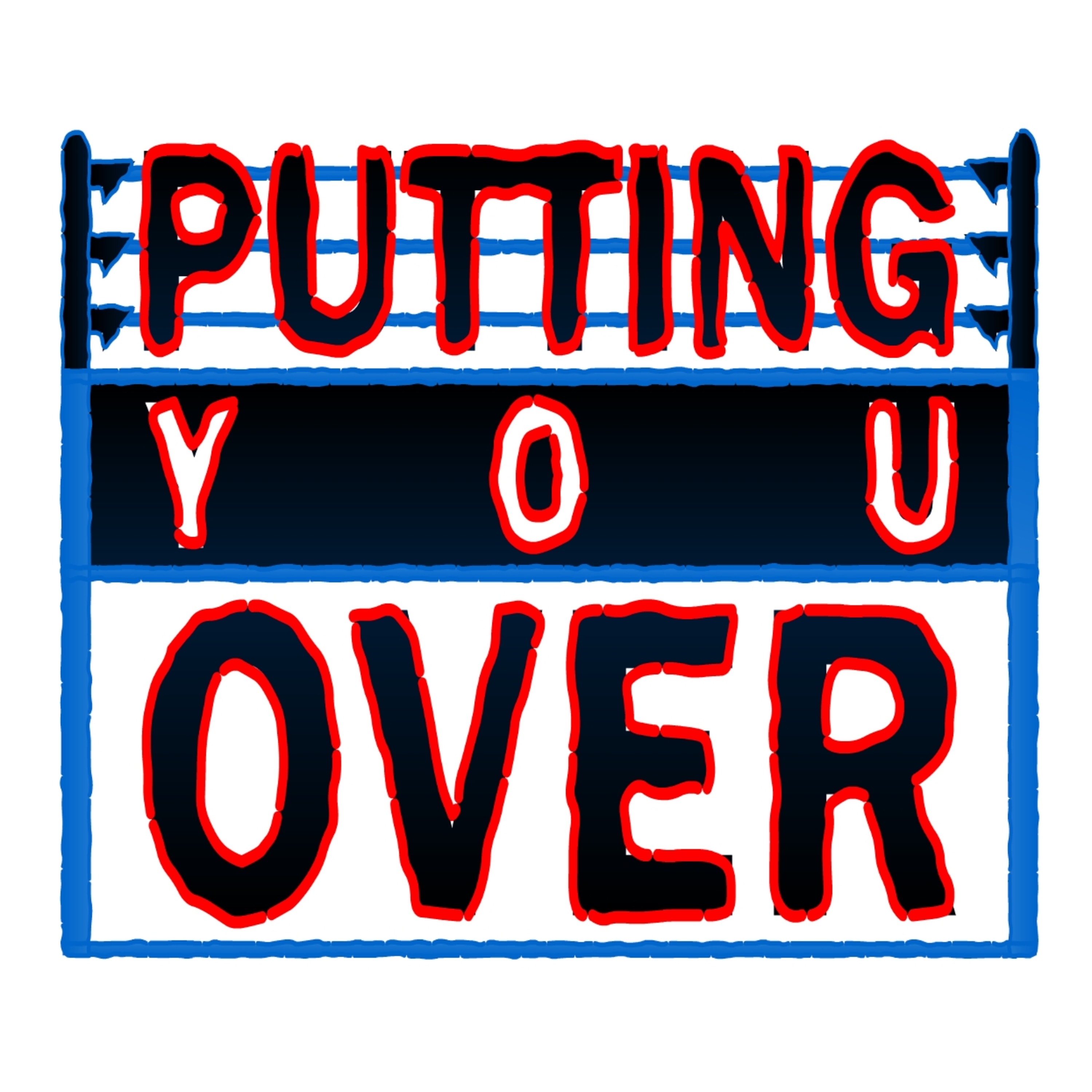 Putting You Over-SmackTalk Showdown episode artwork