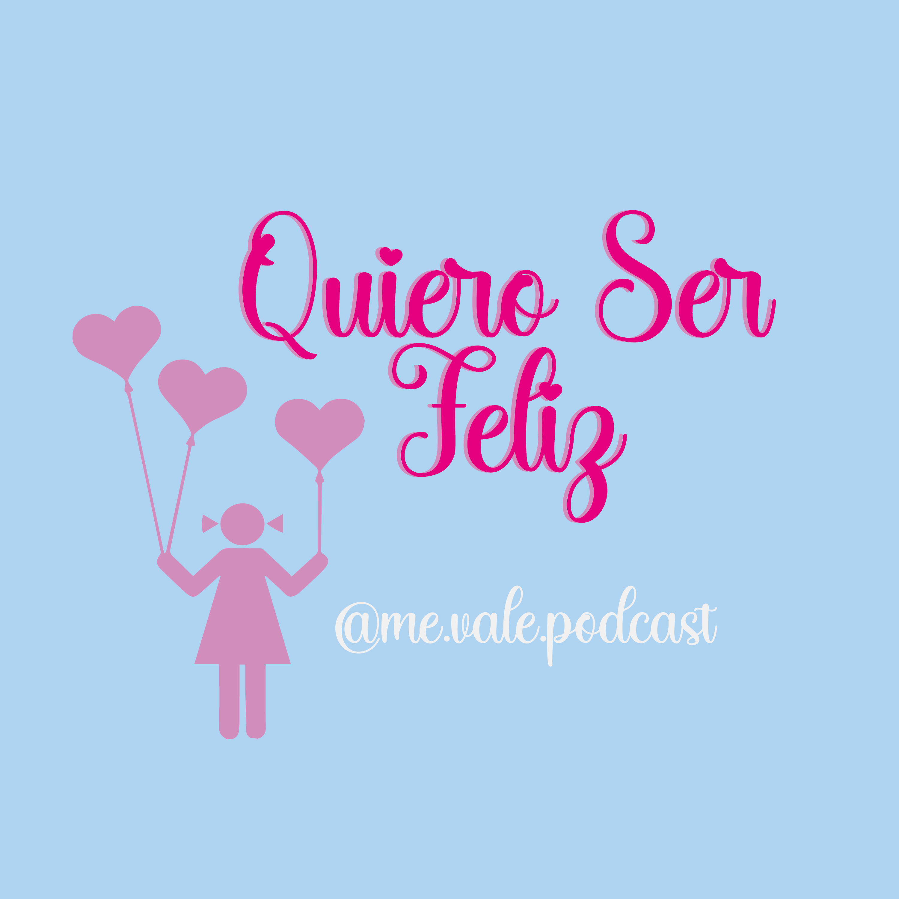 ME VALE Podcast