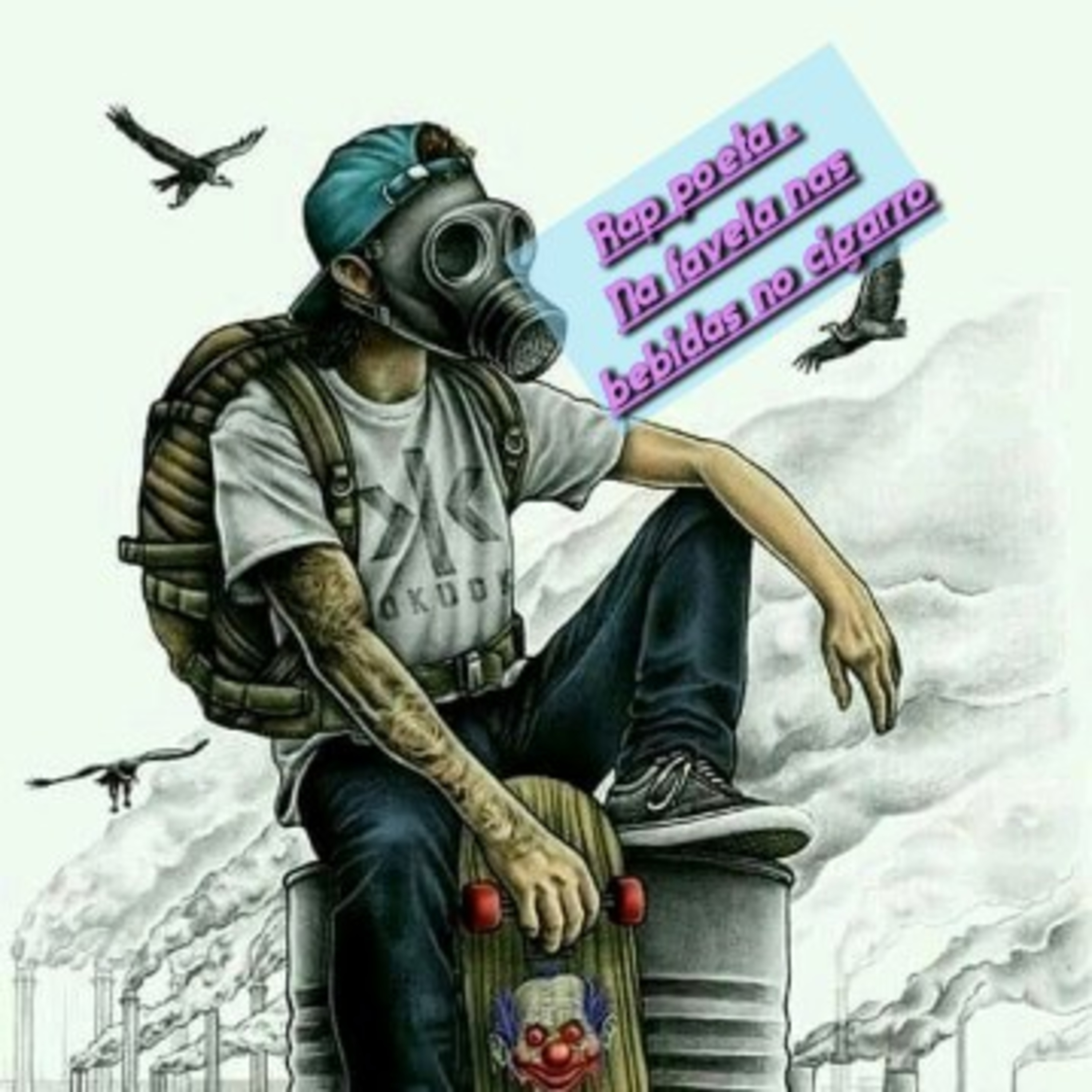 Rap poeta .Na favela nas bebidas no cigarro episode artwork