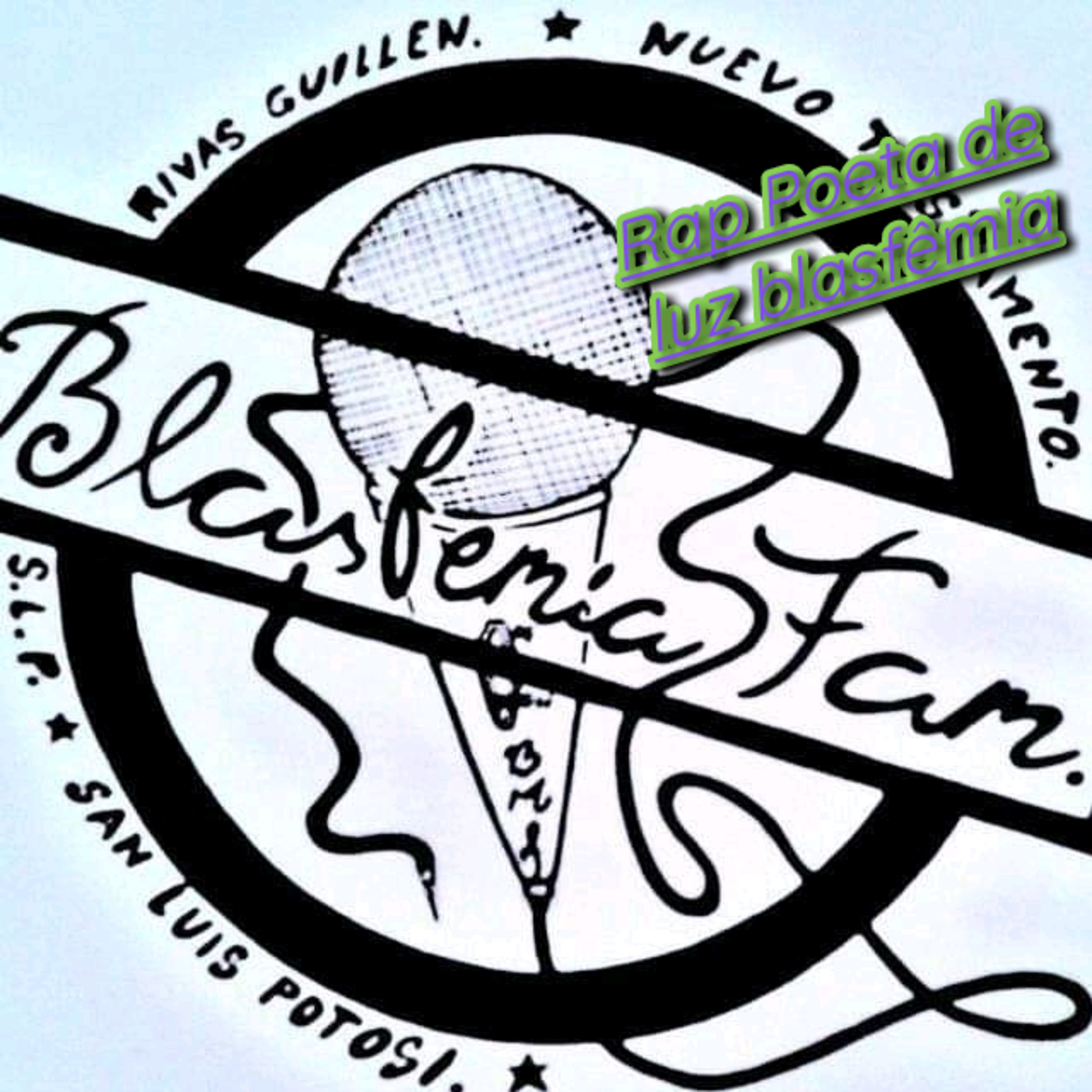 Rap Poeta de luz.. blasfêmia episode artwork