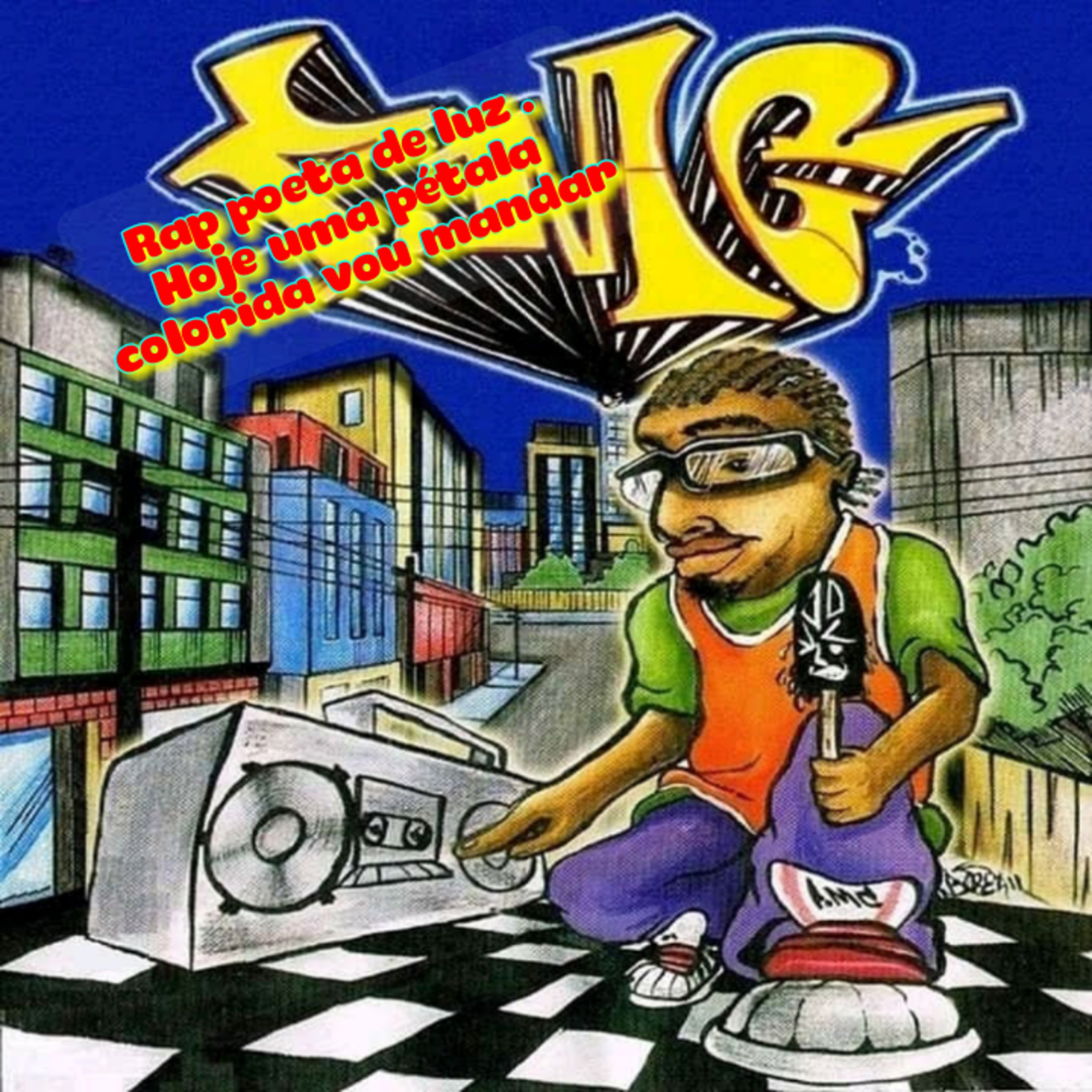 Rap poeta de luz .Hoje uma pétala colorida vou mandar episode artwork