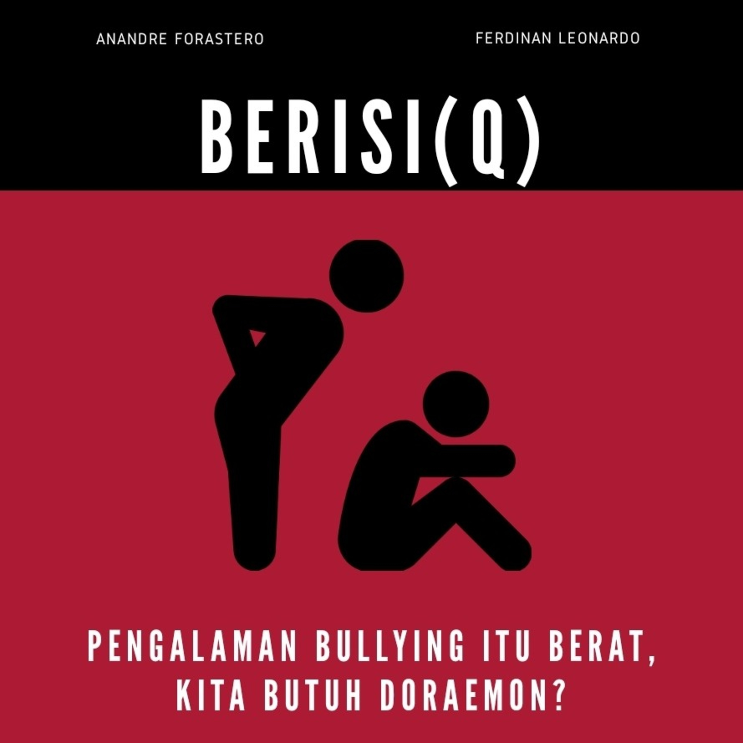 Pengalaman Bullying itu Berat, Kita Butuh Doraemon?