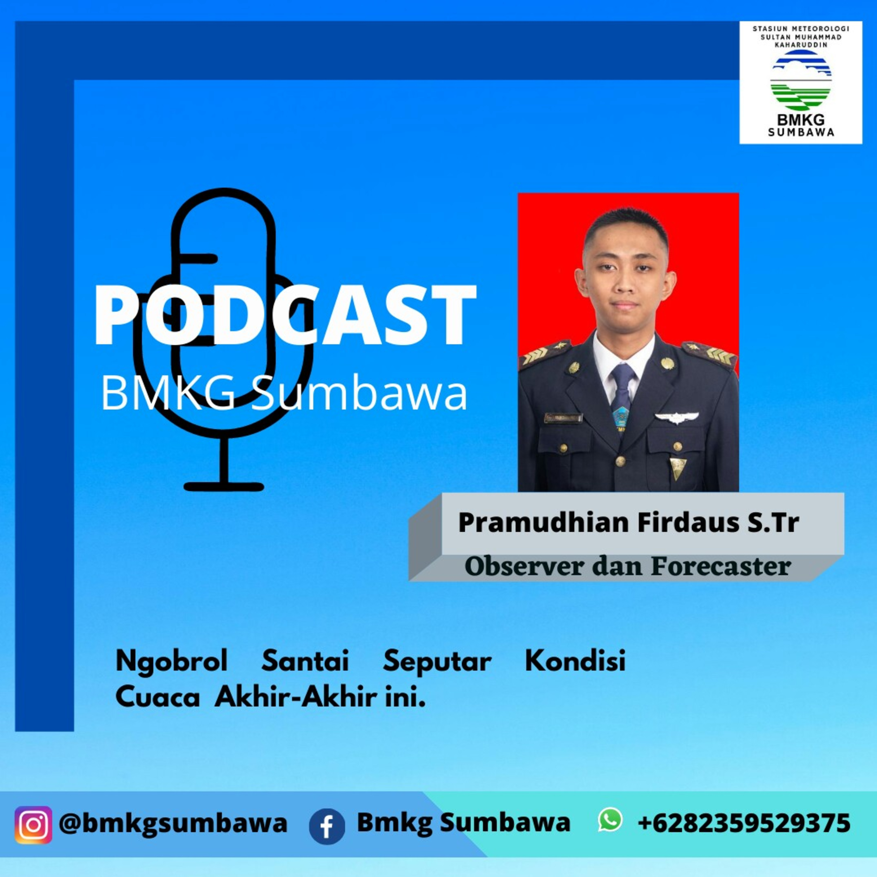 Eps. 2 Ngobrol Santai Seputar Kondisi Cuaca