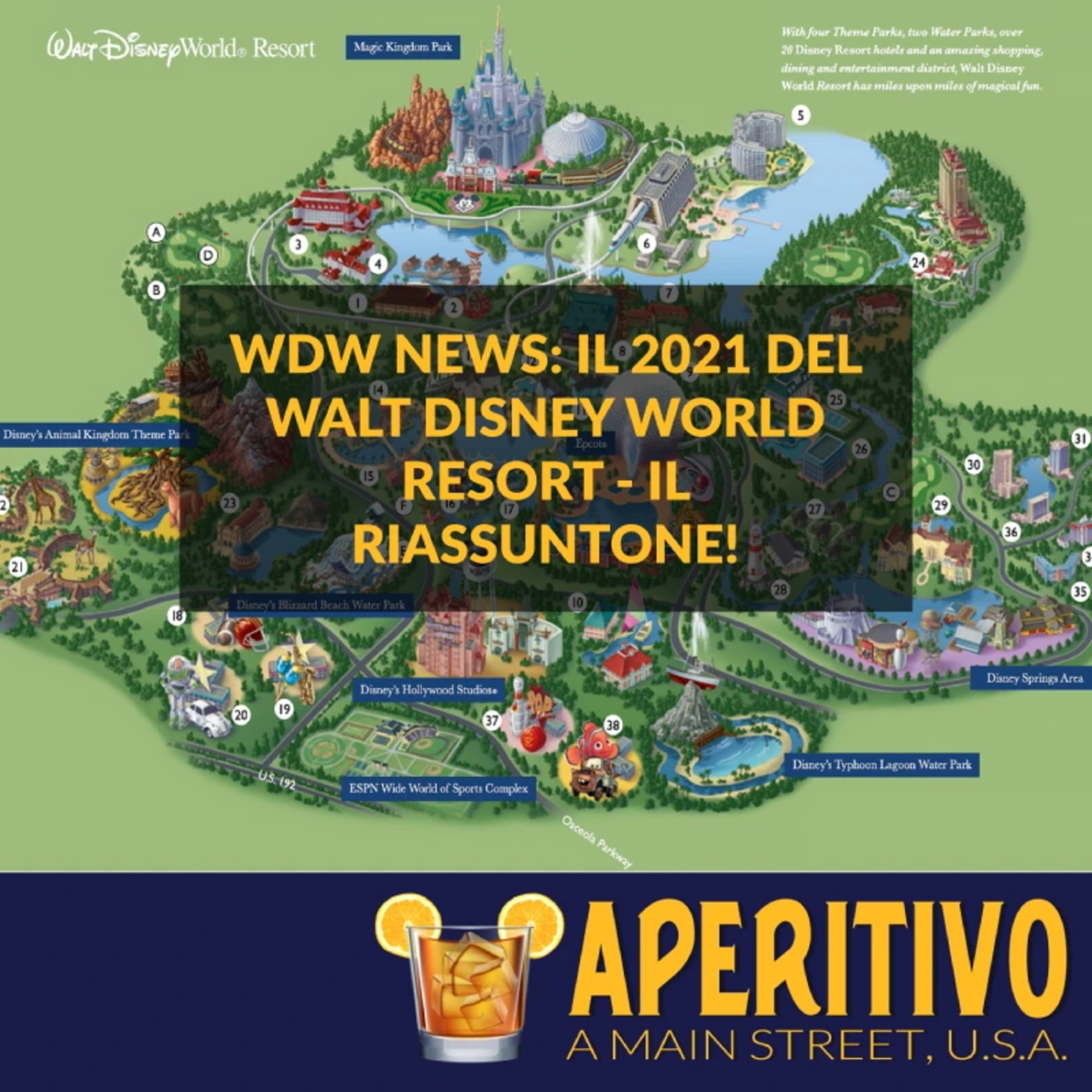 WDW NEWS: Il 2021 del Walt Disney World Resort - il Riassuntone! S2E13
