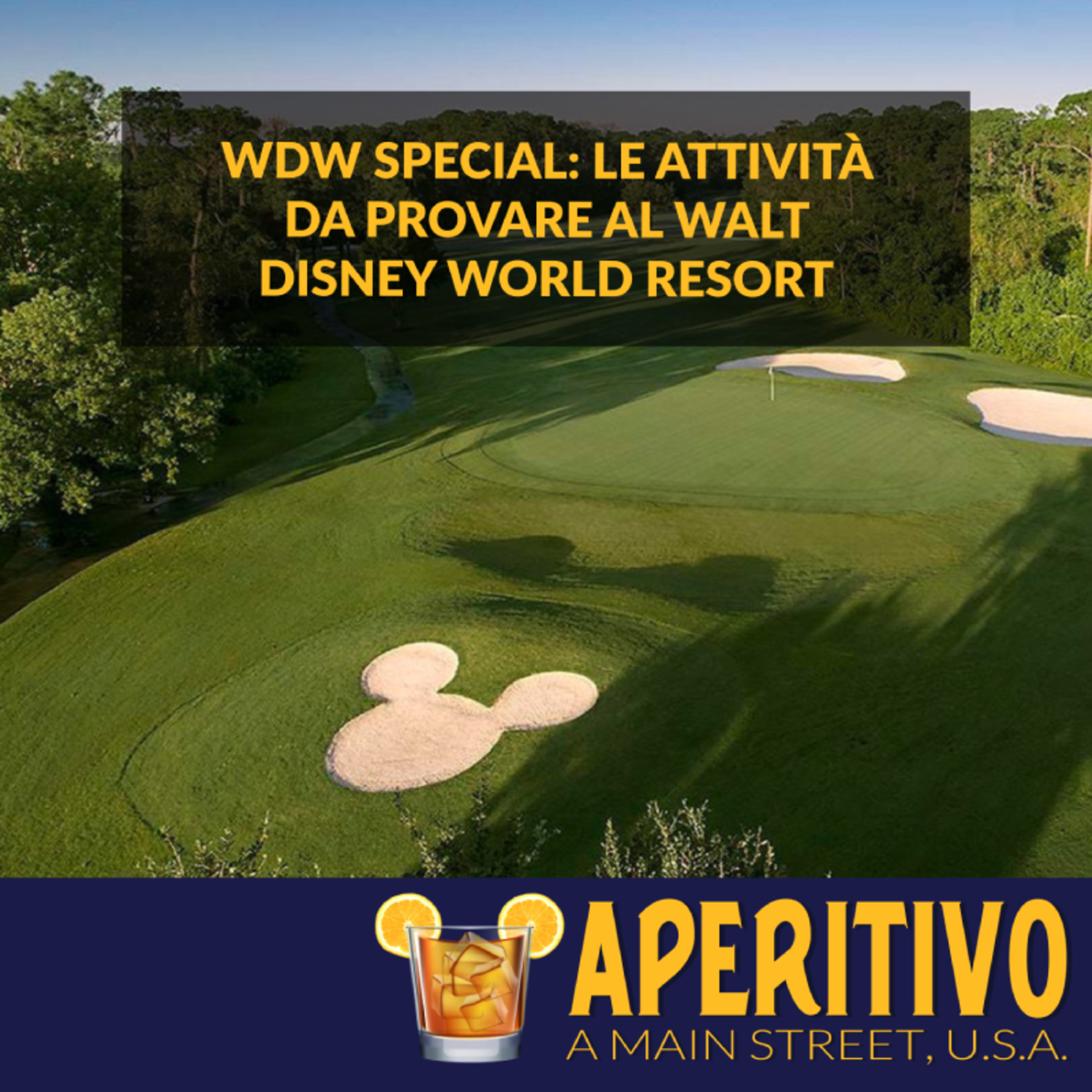 WDW SPECIAL: Le Attività da provare al Walt Disney World Resort