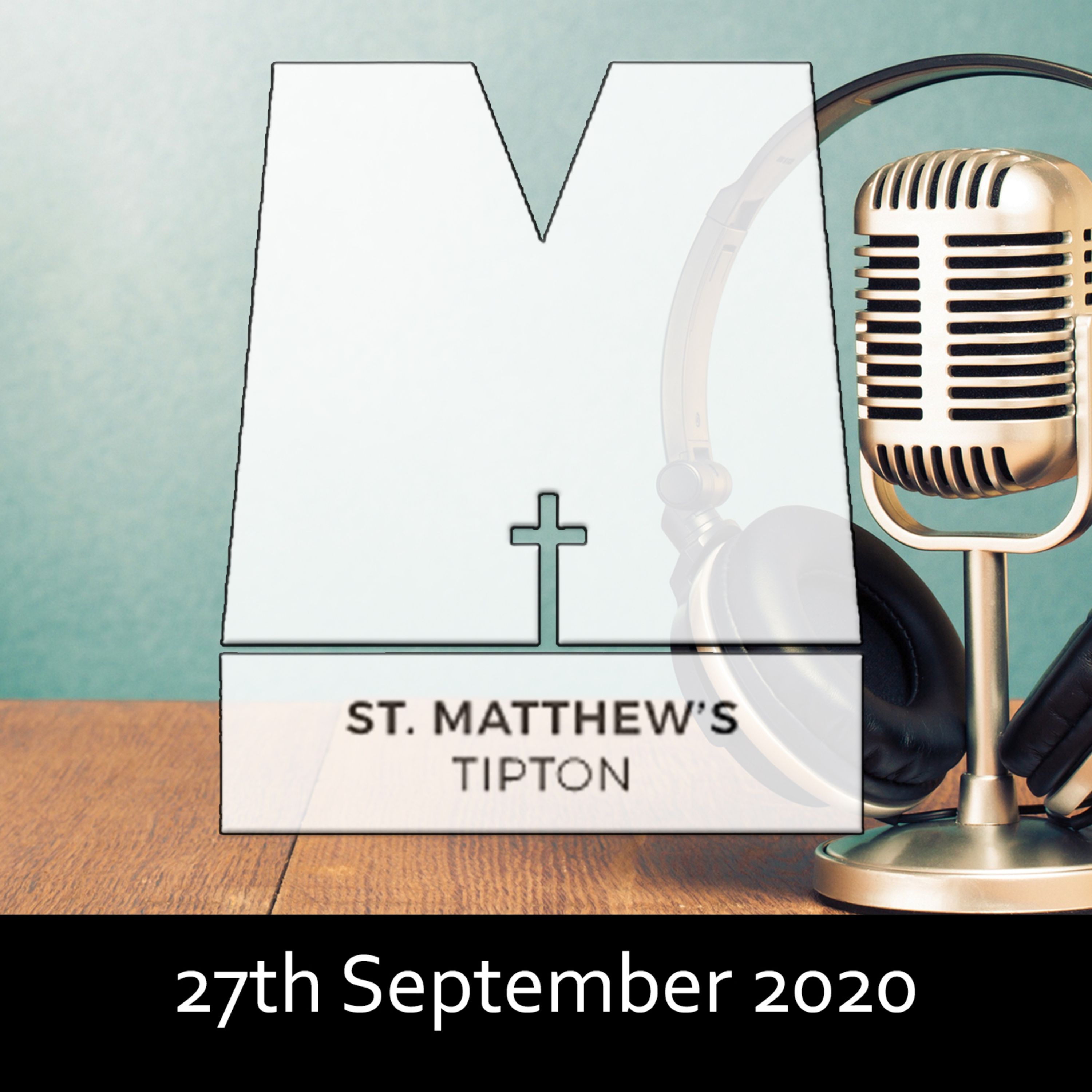 20th September 2020 St Matthew\'s Tipton