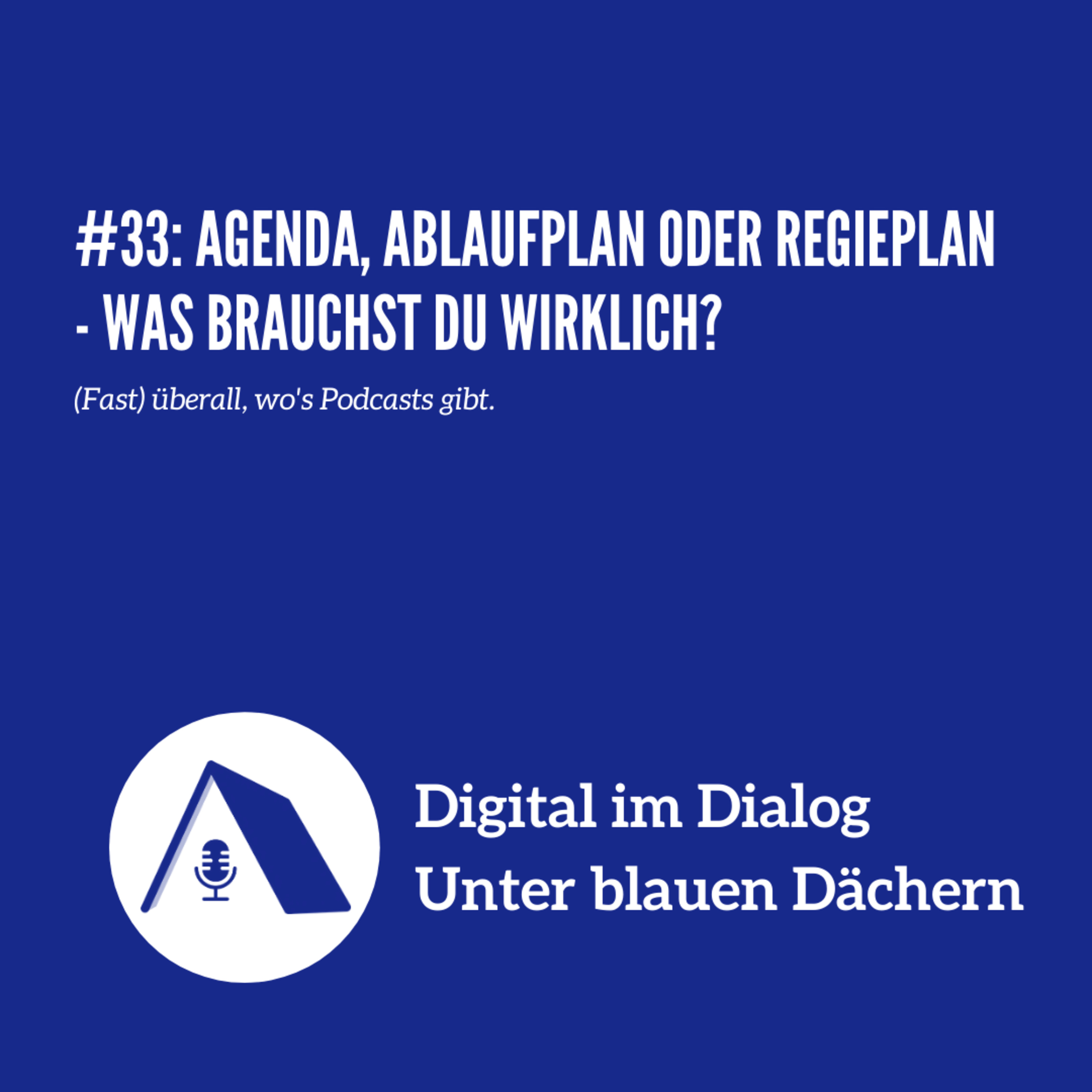 Digital im Dialog - Unter blauen Dächern