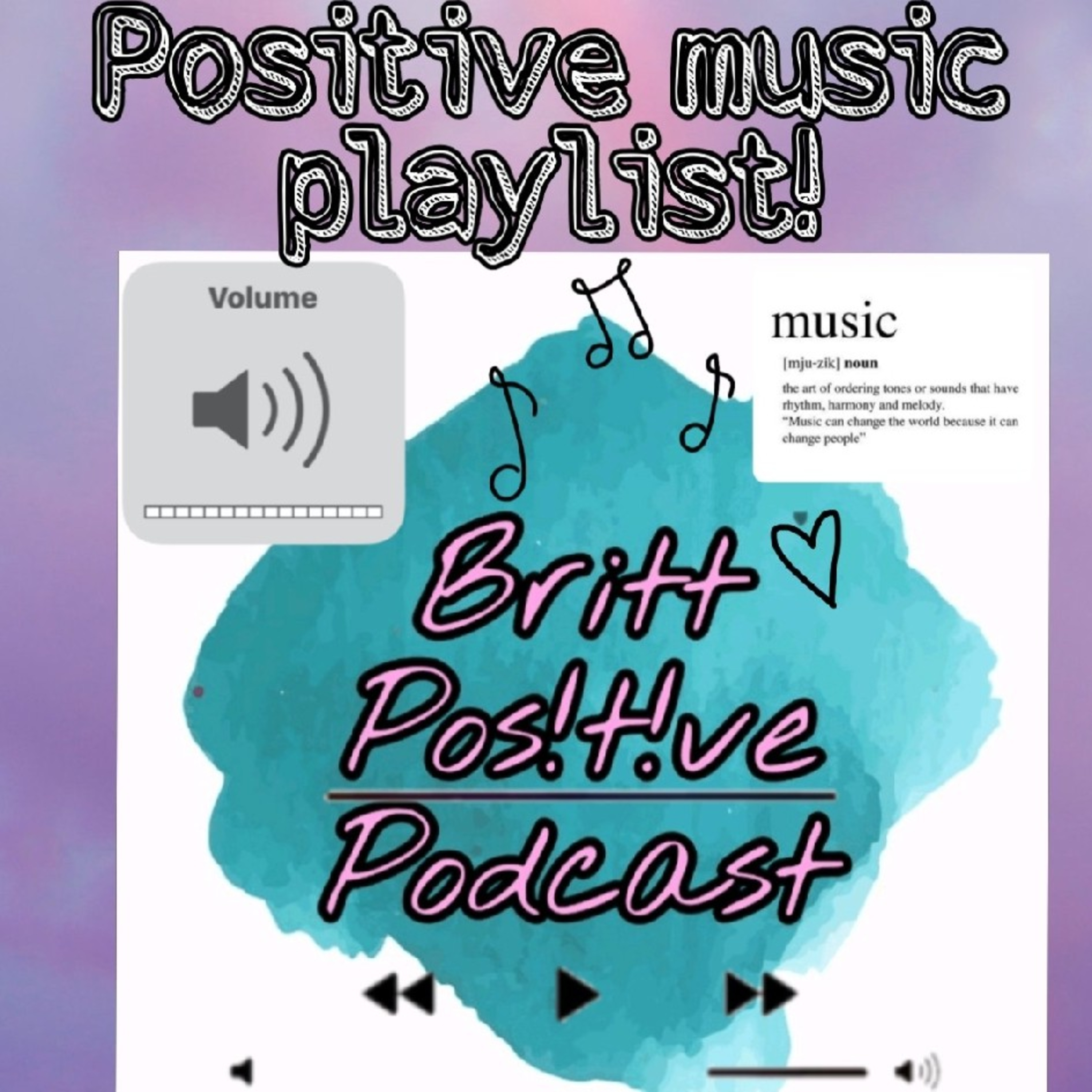 Britt Positive Podcast