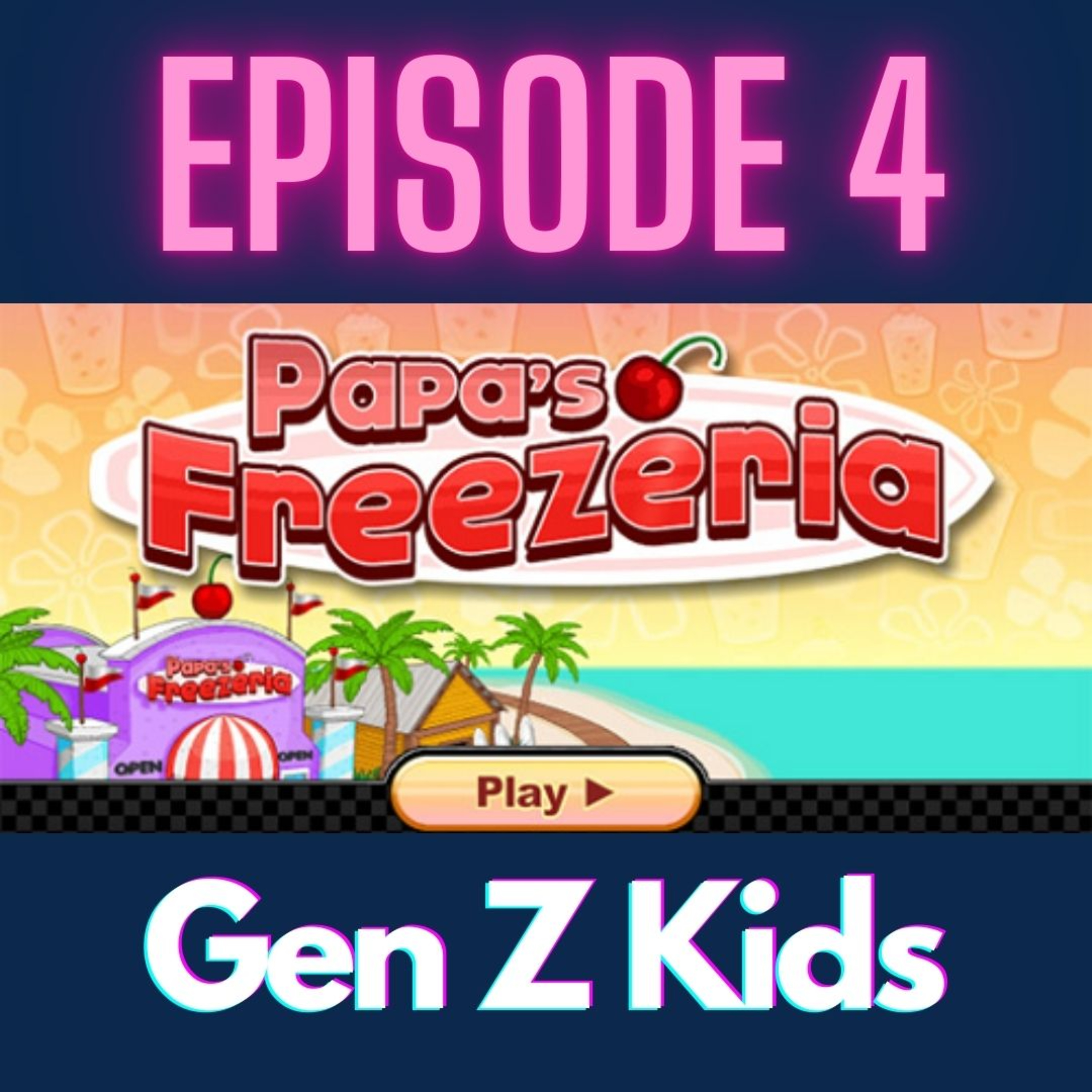 Gen Z Kids episode artwork