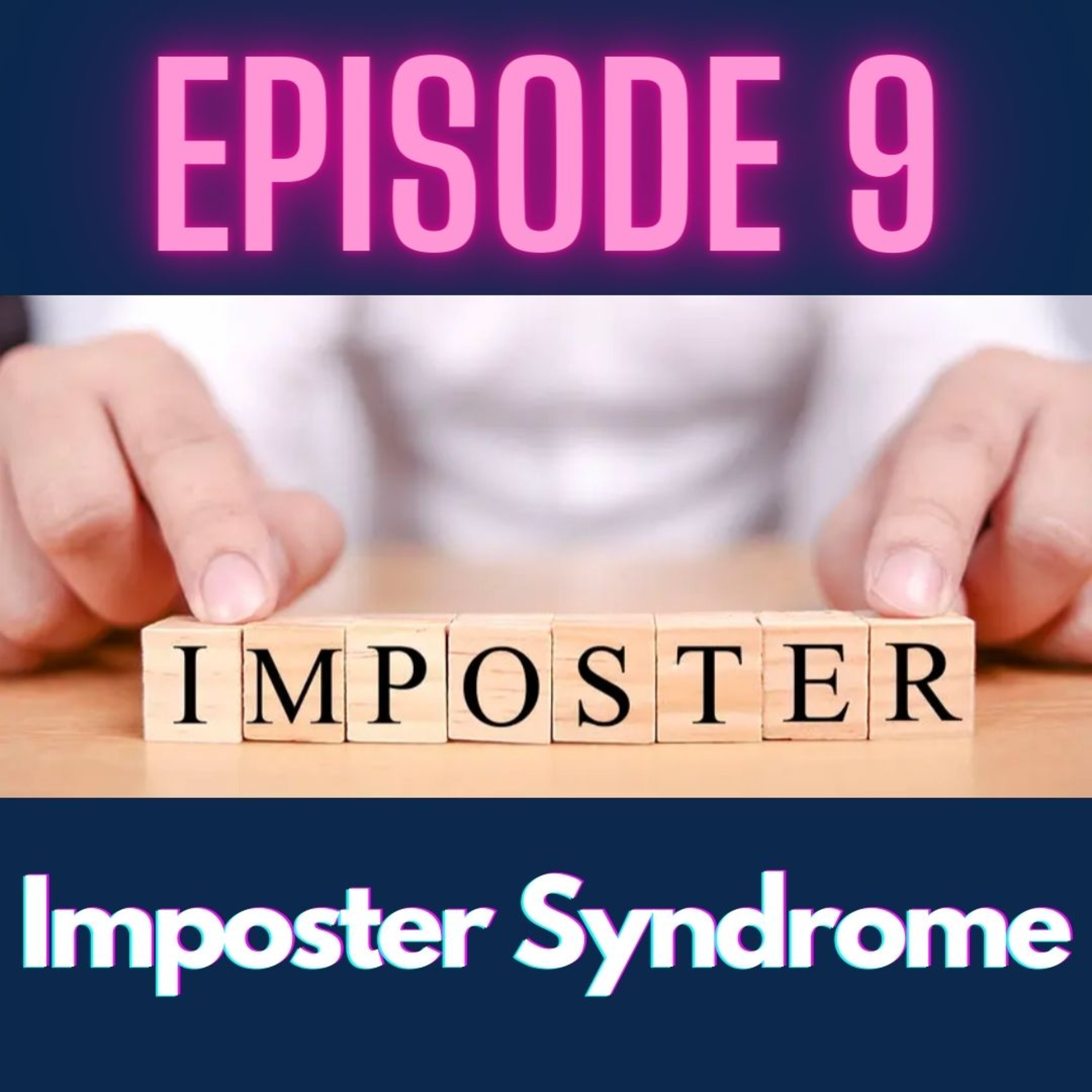 Imposter Syndrome episode artwork