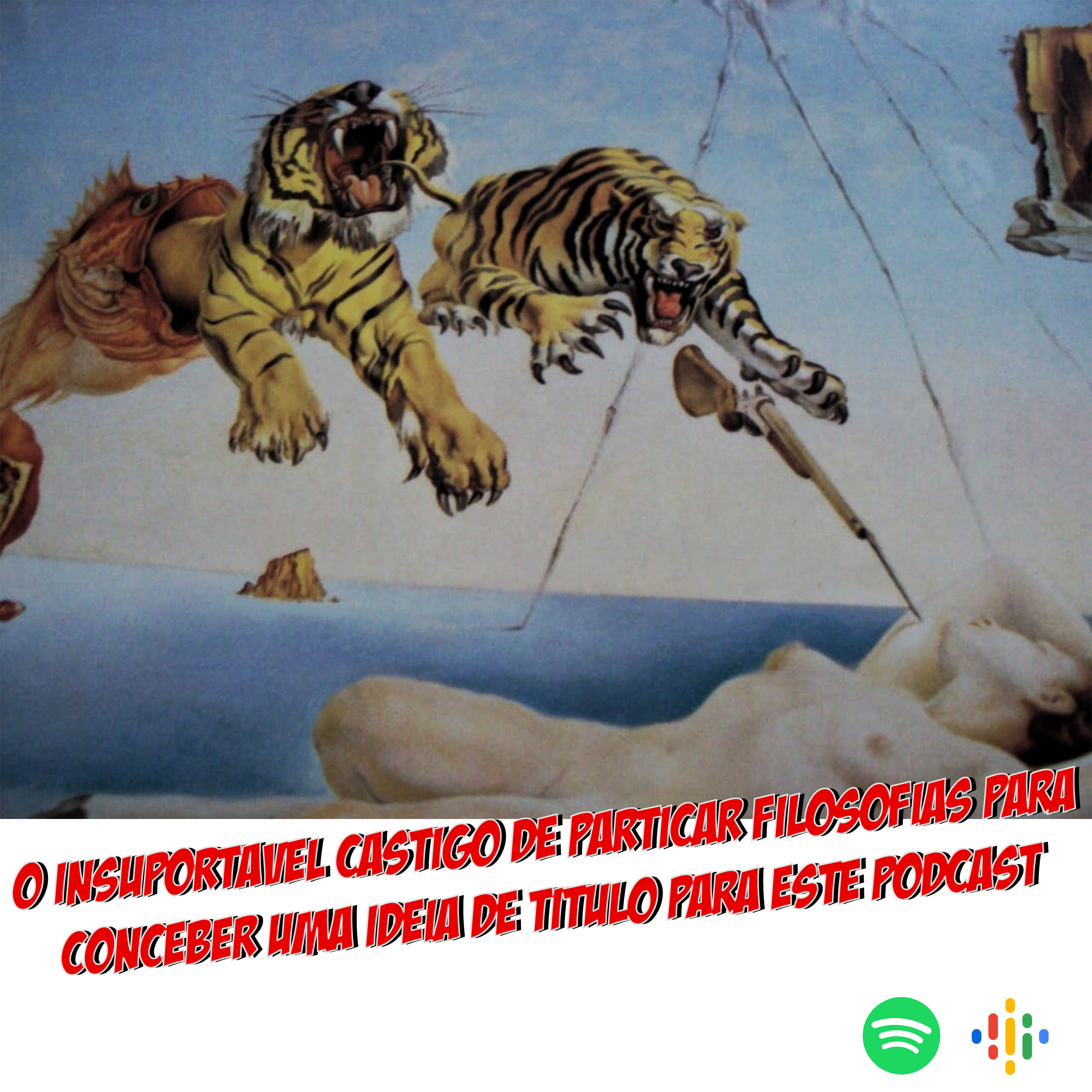 O insuportável castigo de praticar filosofias para conceber uma ideia de título para este podcast