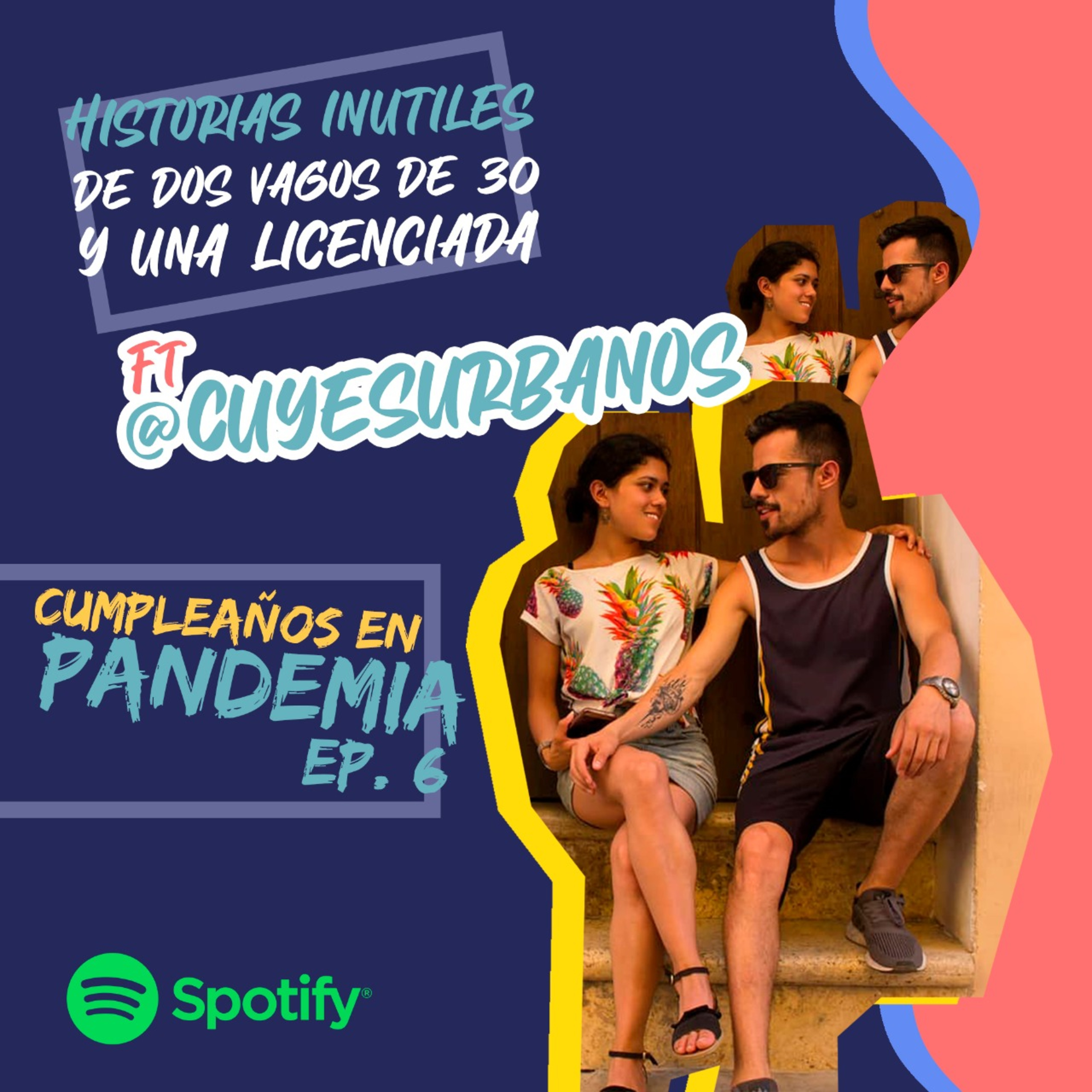 Historias Inútiles de 2 vagos de 30 y una licenciada