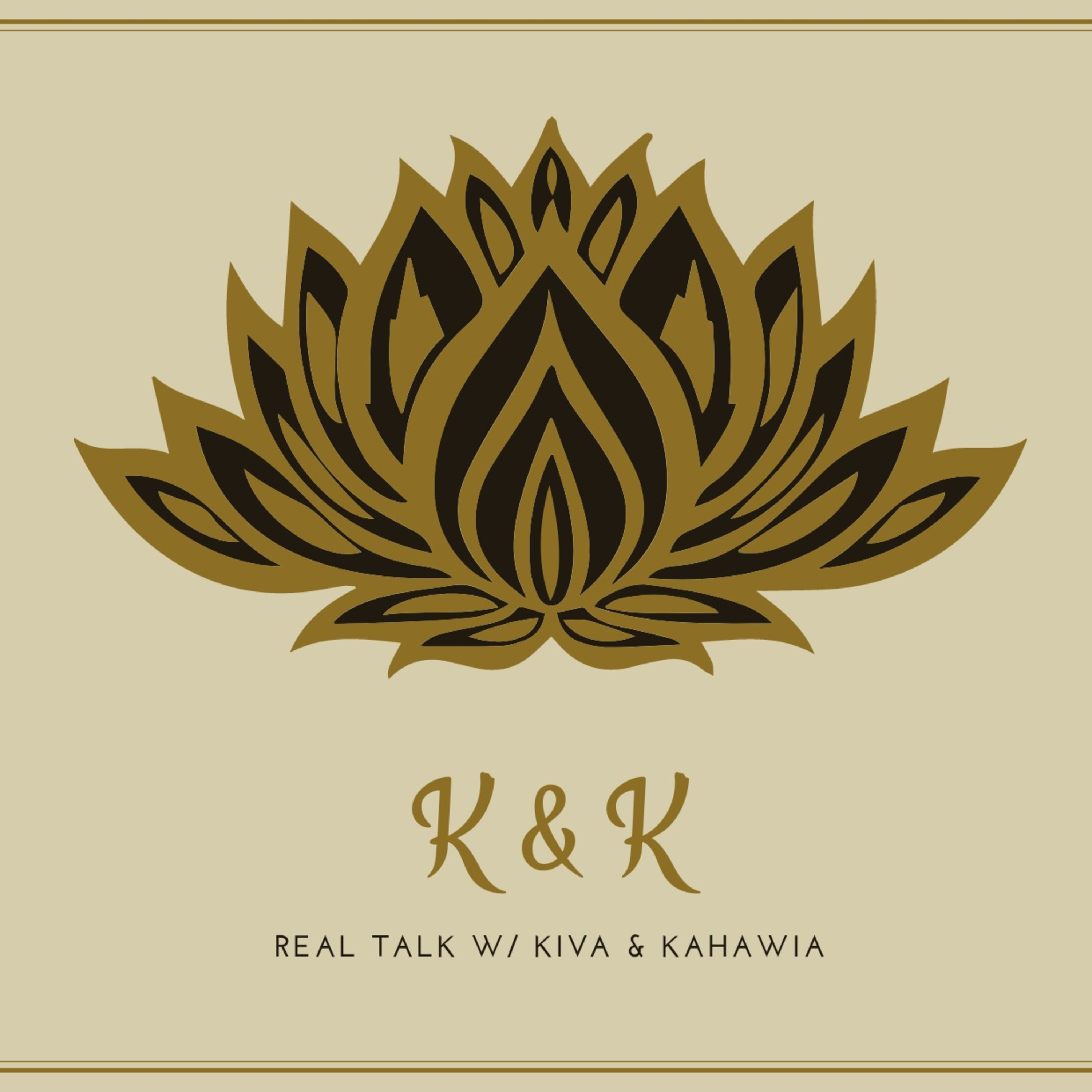 K and K Real Talk