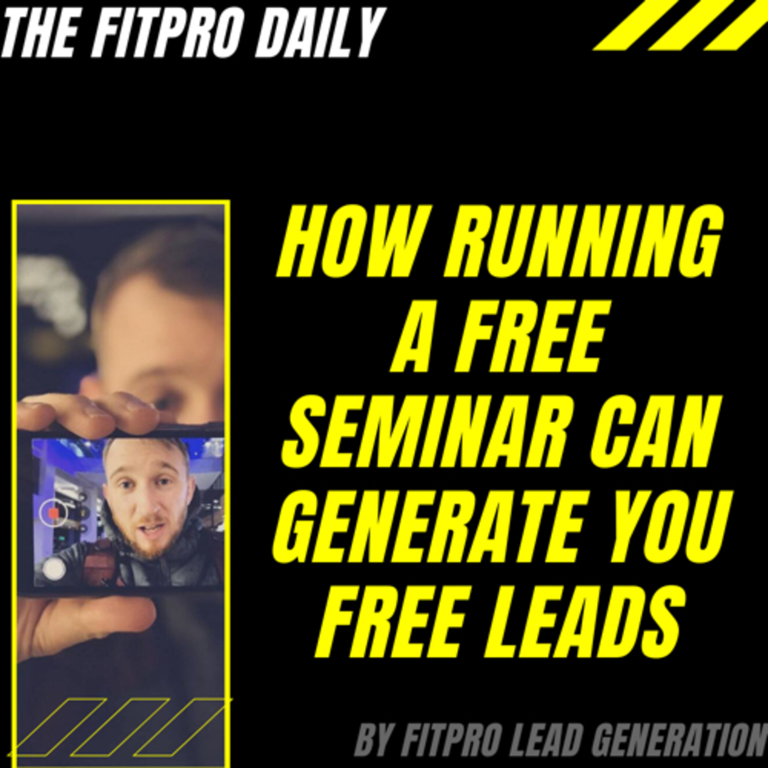 The FitPro Lead Gen Show with David Kyle & Friends