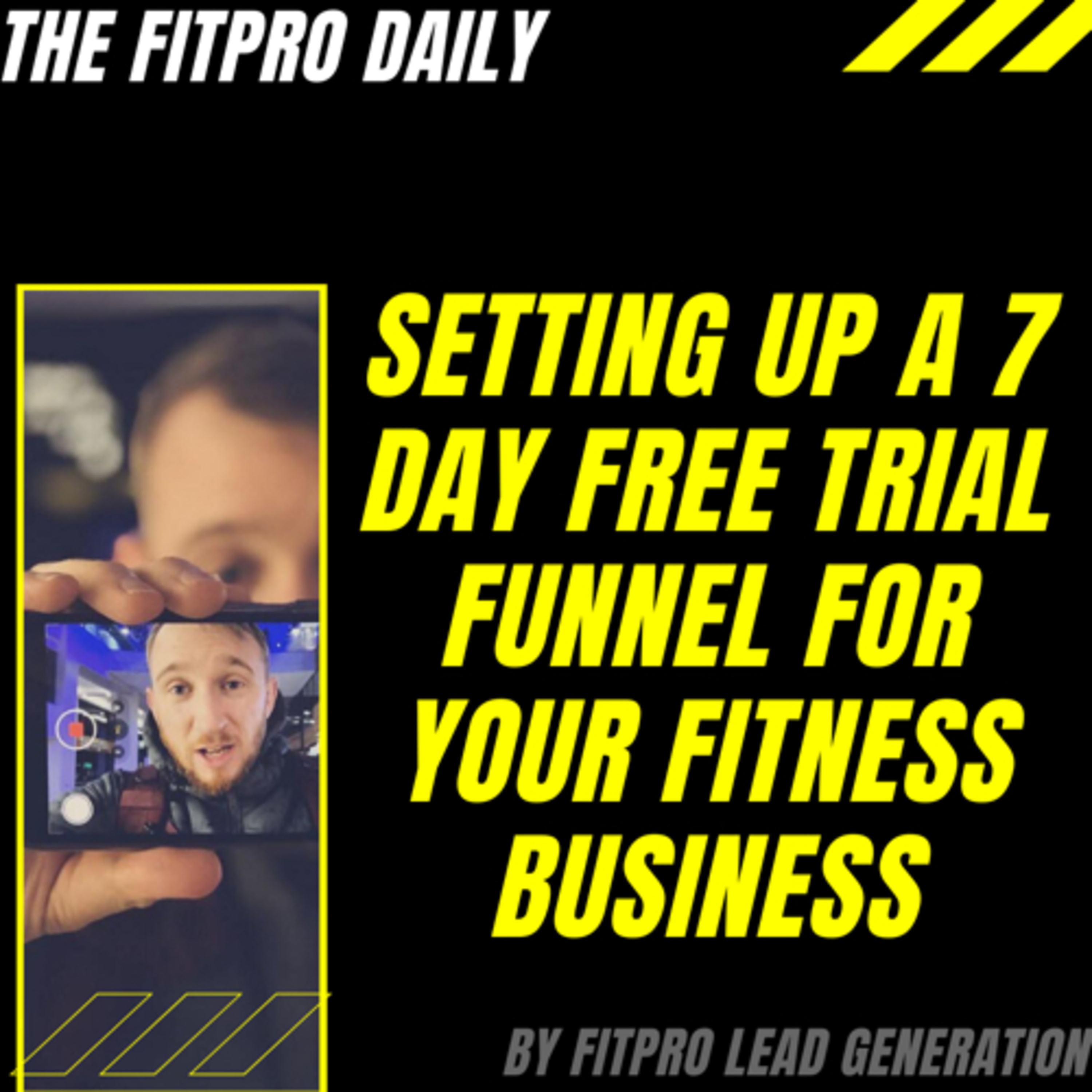 The FitPro Lead Gen Show with David Kyle & Friends