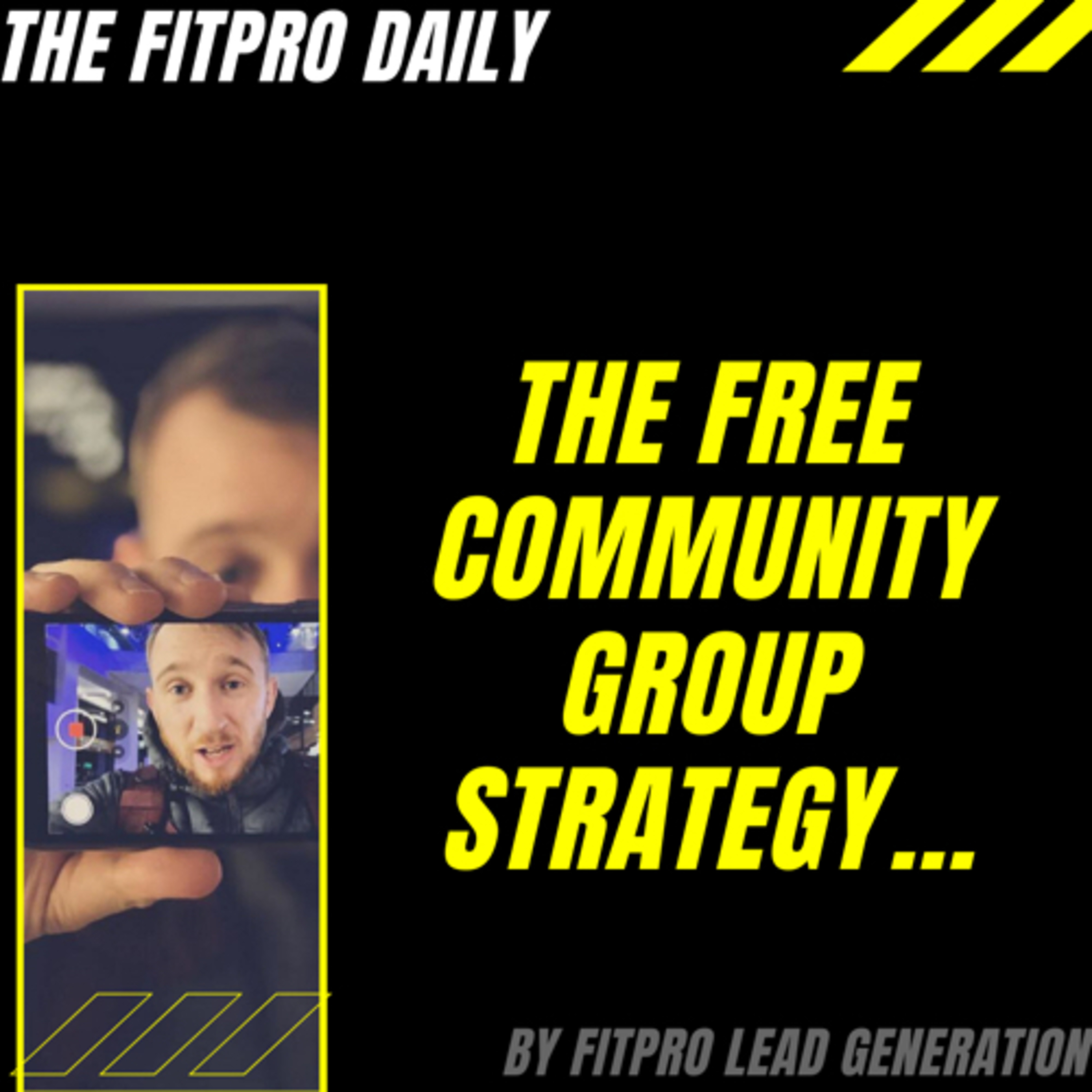 The FitPro Lead Gen Show with David Kyle & Friends