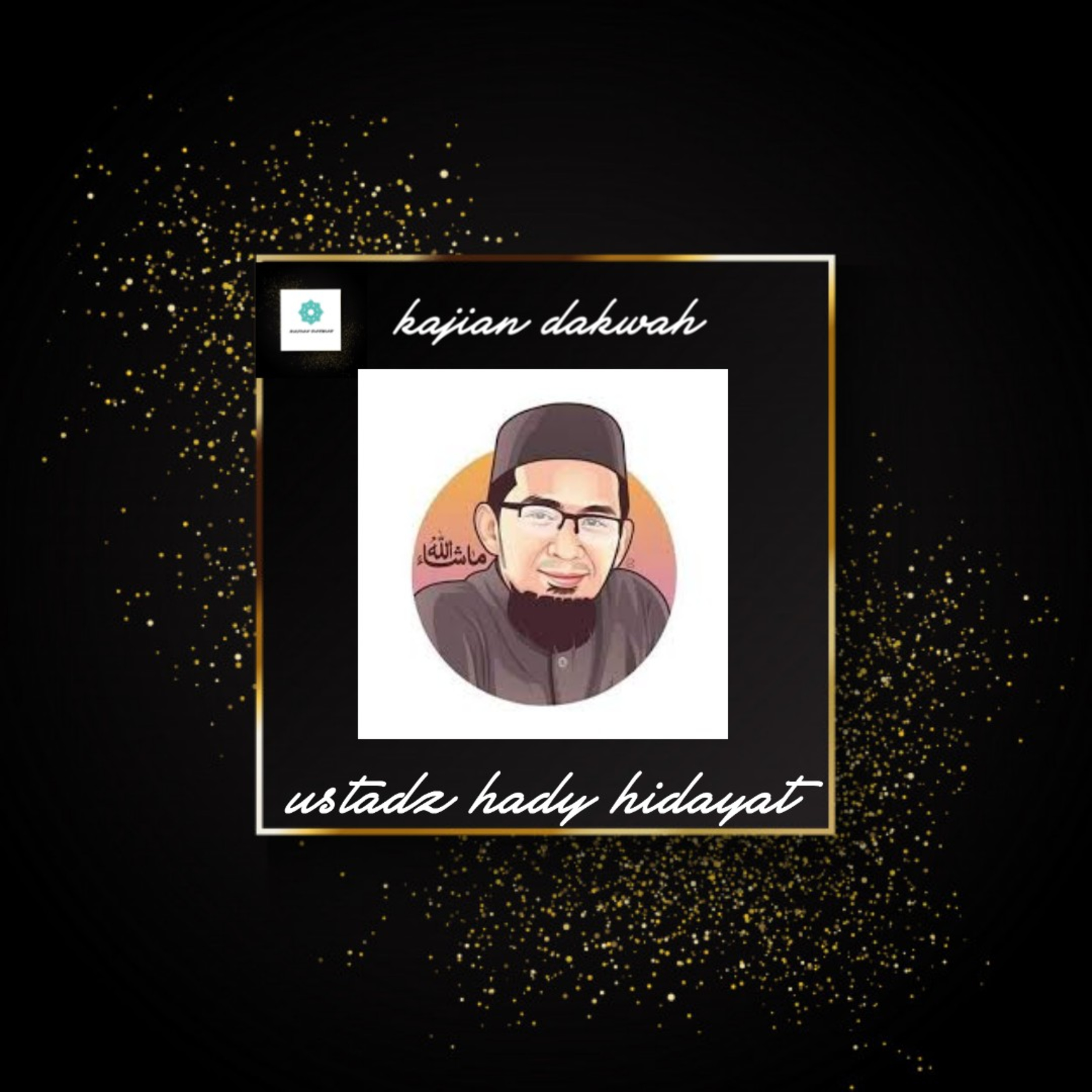 Perjanjian manusia kepada Allah- ustadz adi hidayat episode artwork